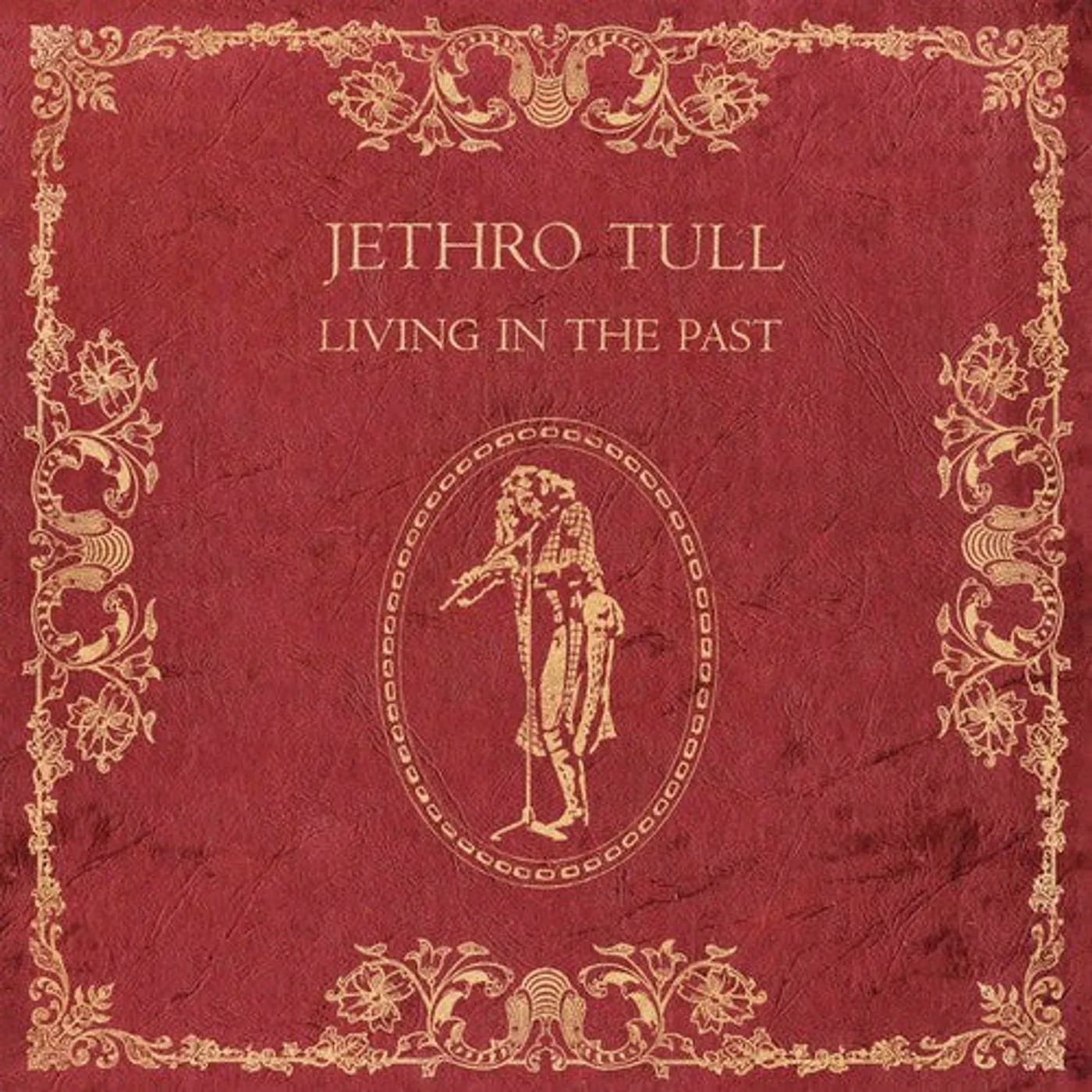 Jethro Tull LP Vinyl - Living In The Past (Ogv)