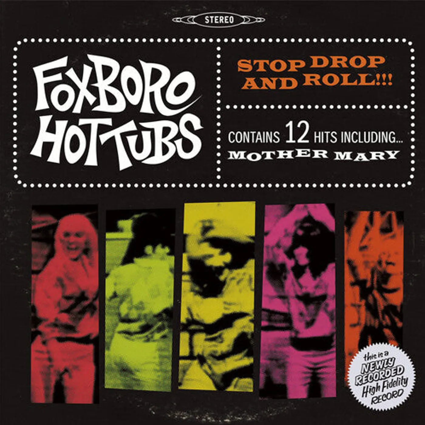 Foxboro Hottubs LP Vinyl - Stop Drop & Roll (Bonus Cd)