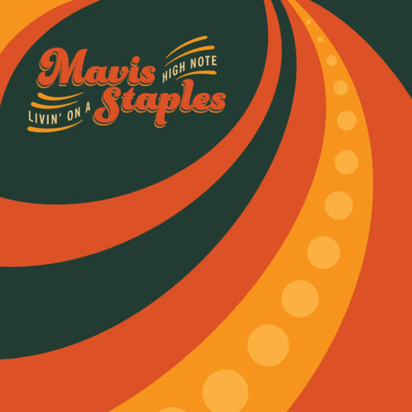 Mavis Staples LP Vinyl - Livin On A High Note (Dlcd)