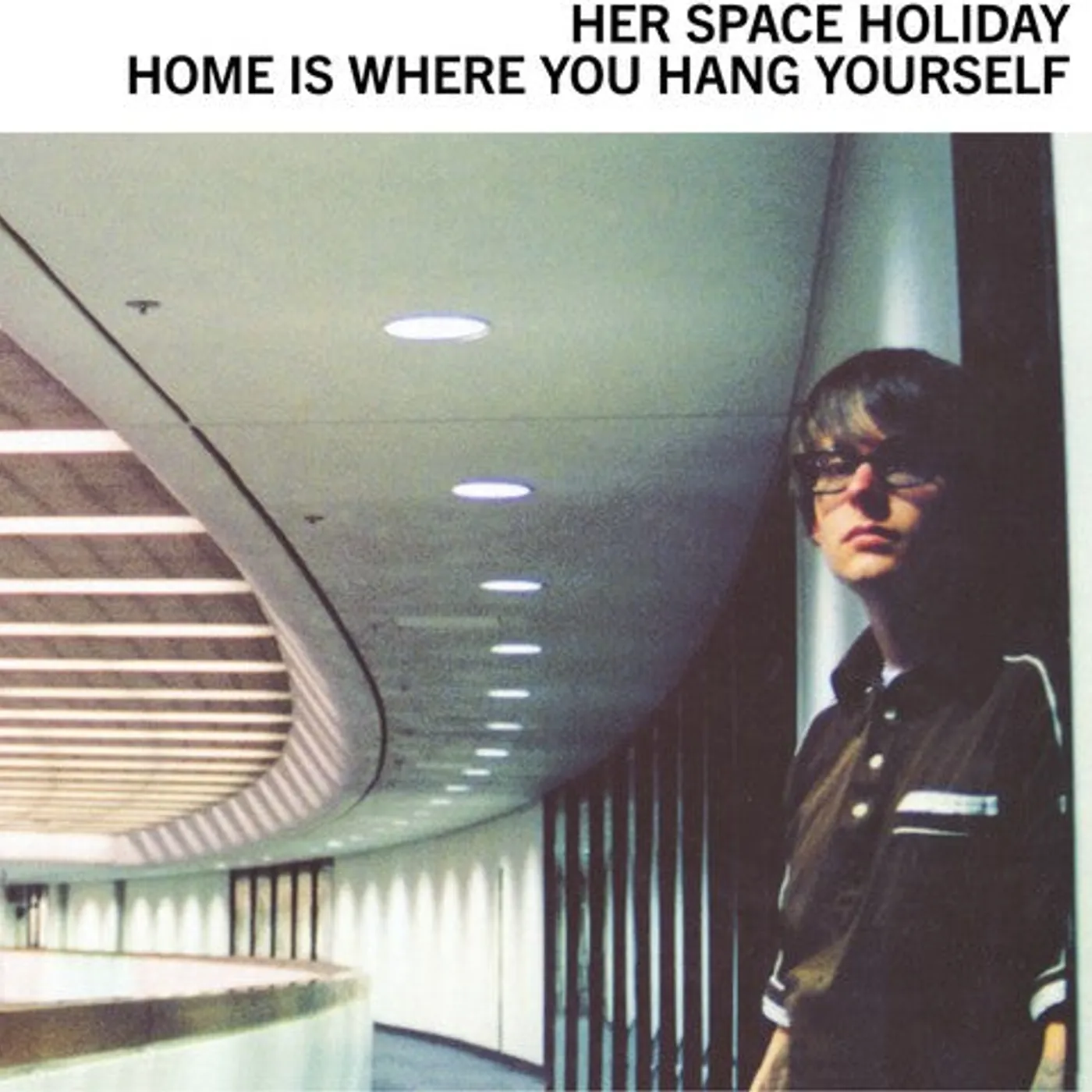 Her Space Holiday LP Vinyl - Home Is Where You Hang Yourself (Cvnl)