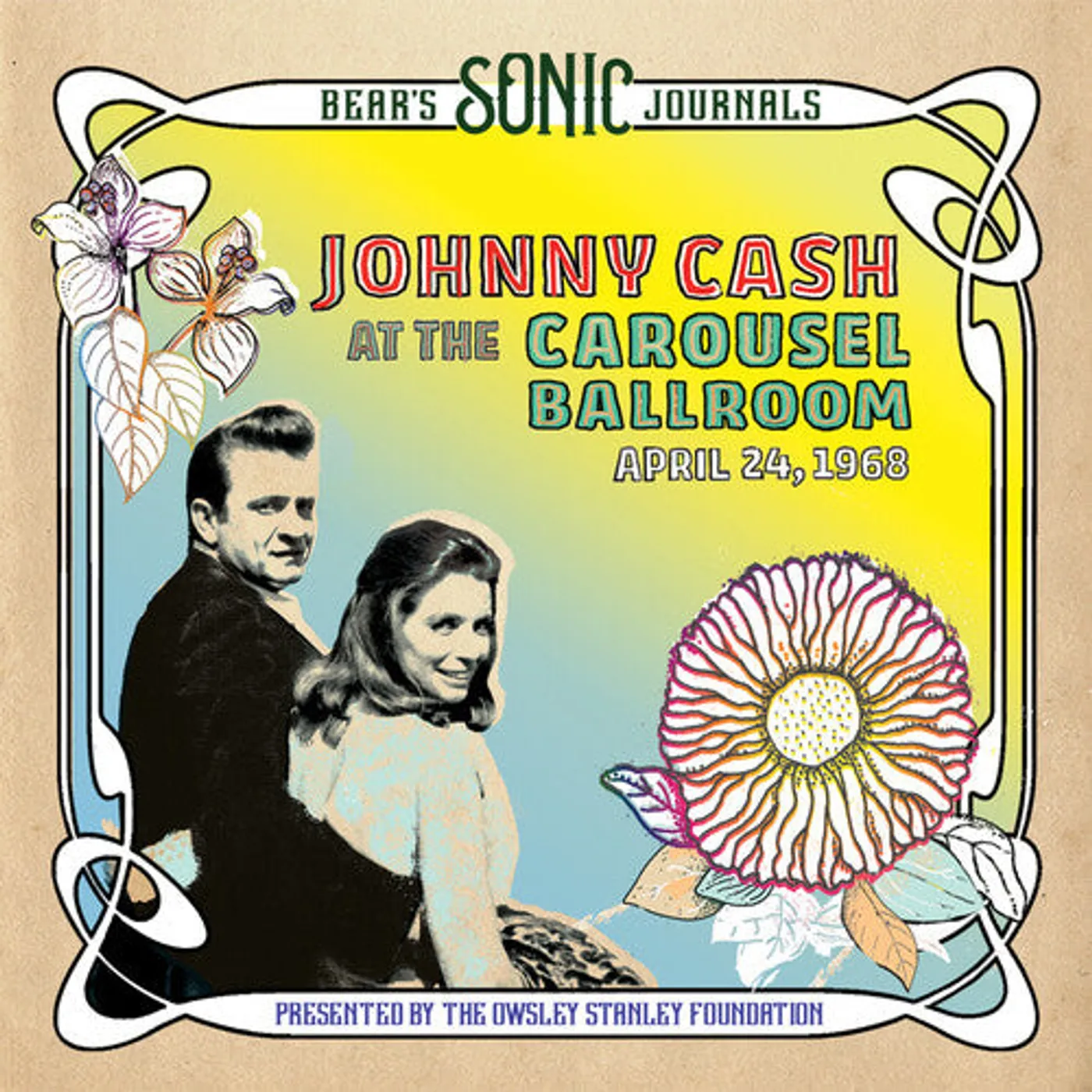 Johnny Cash LP Vinyl - Bear'S Sonic Journals: Carousel Ballroom 4/24/68