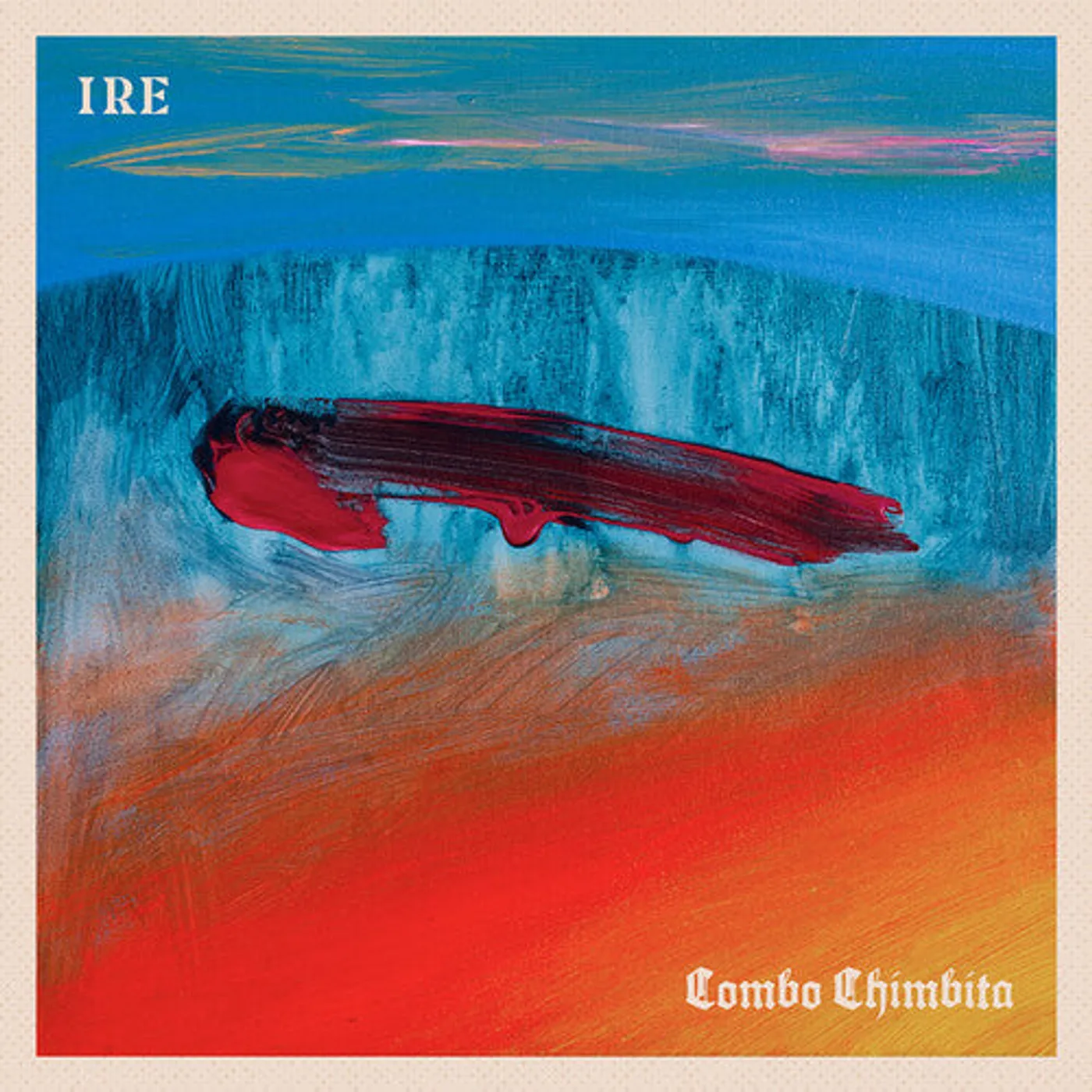 Combo Chimbita LP Vinyl - Ire (Post)