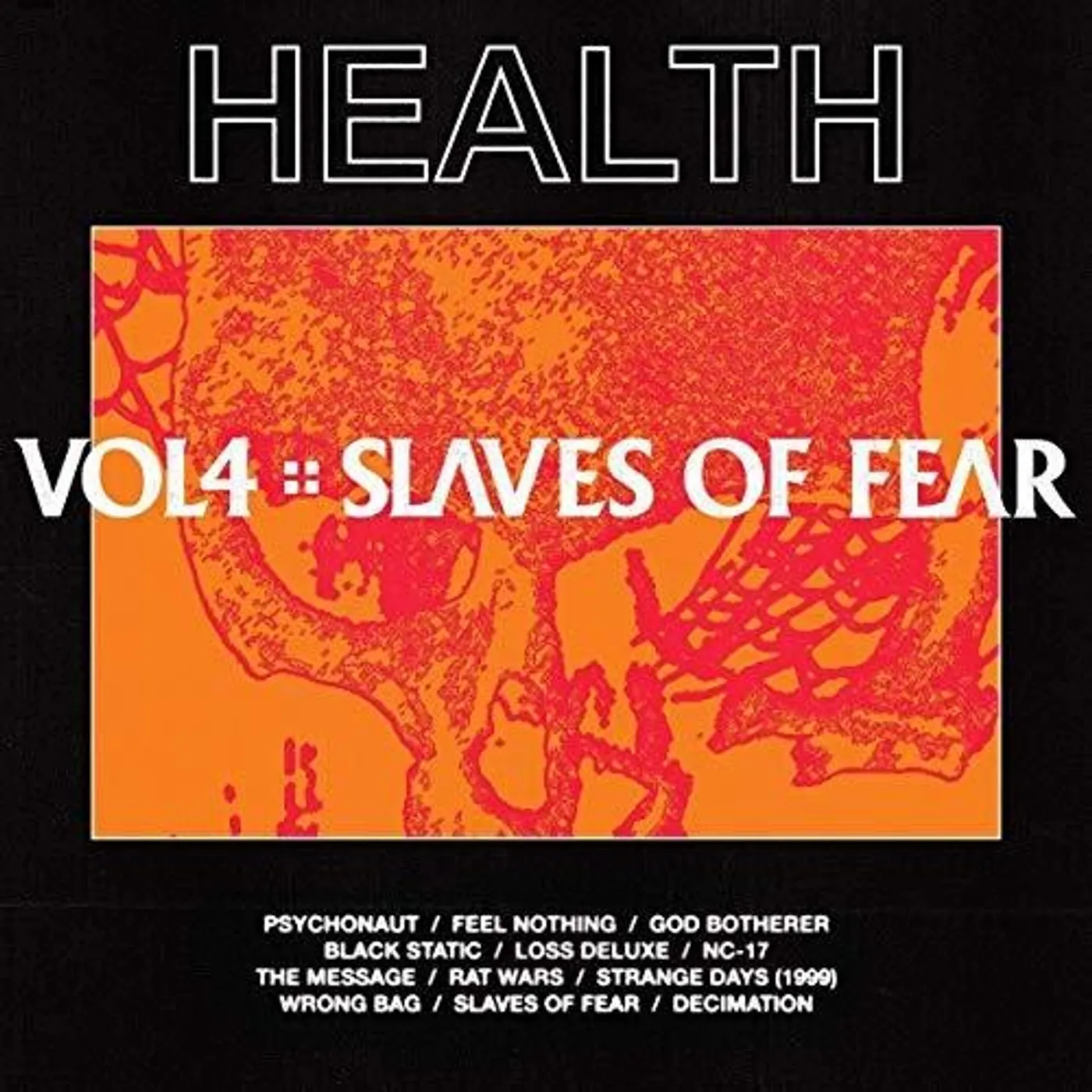 Health LP Vinyl - Vol 4: Slaves Of Fear