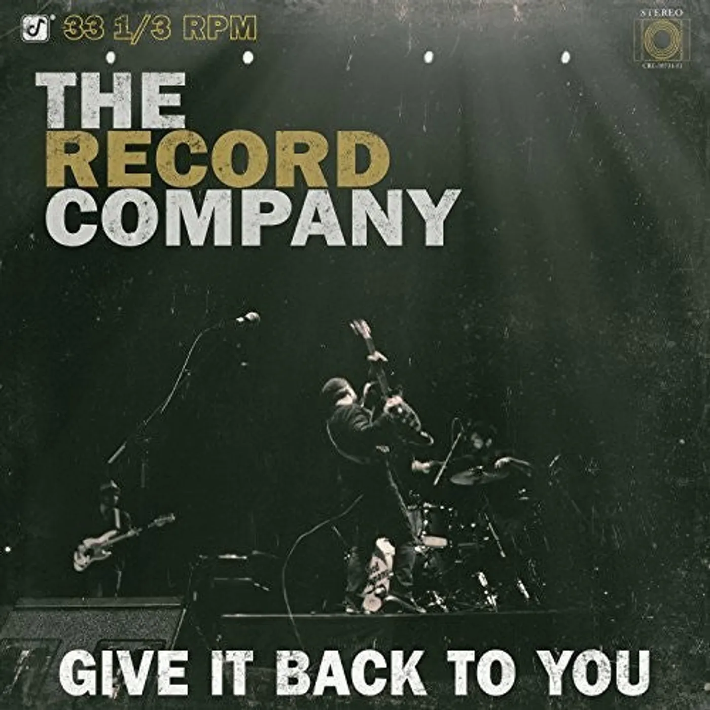 The Record Company LP Vinyl - Give It Back To You