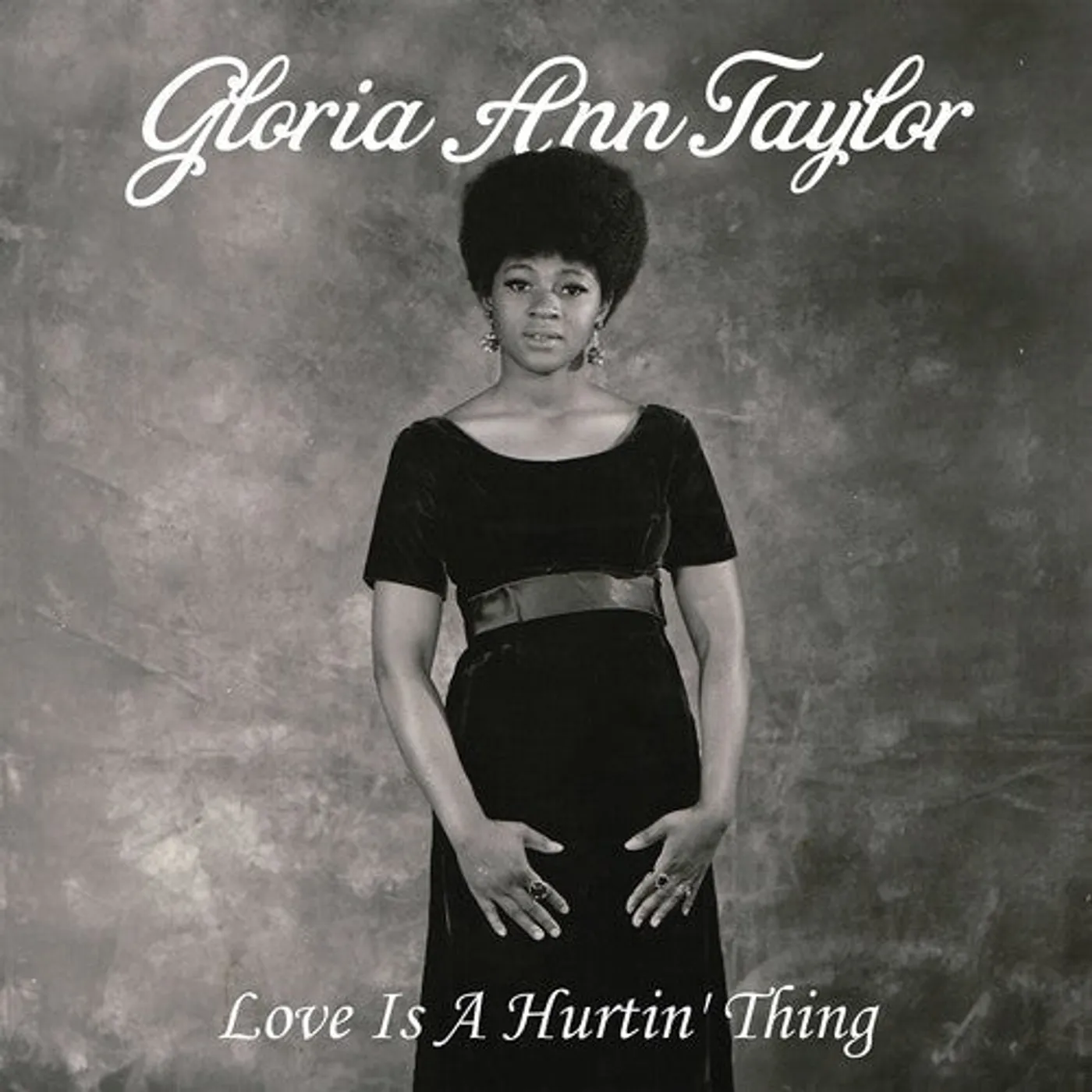 Gloria Ann Taylor LP Vinyl - Love Is A Hurtin' Thing