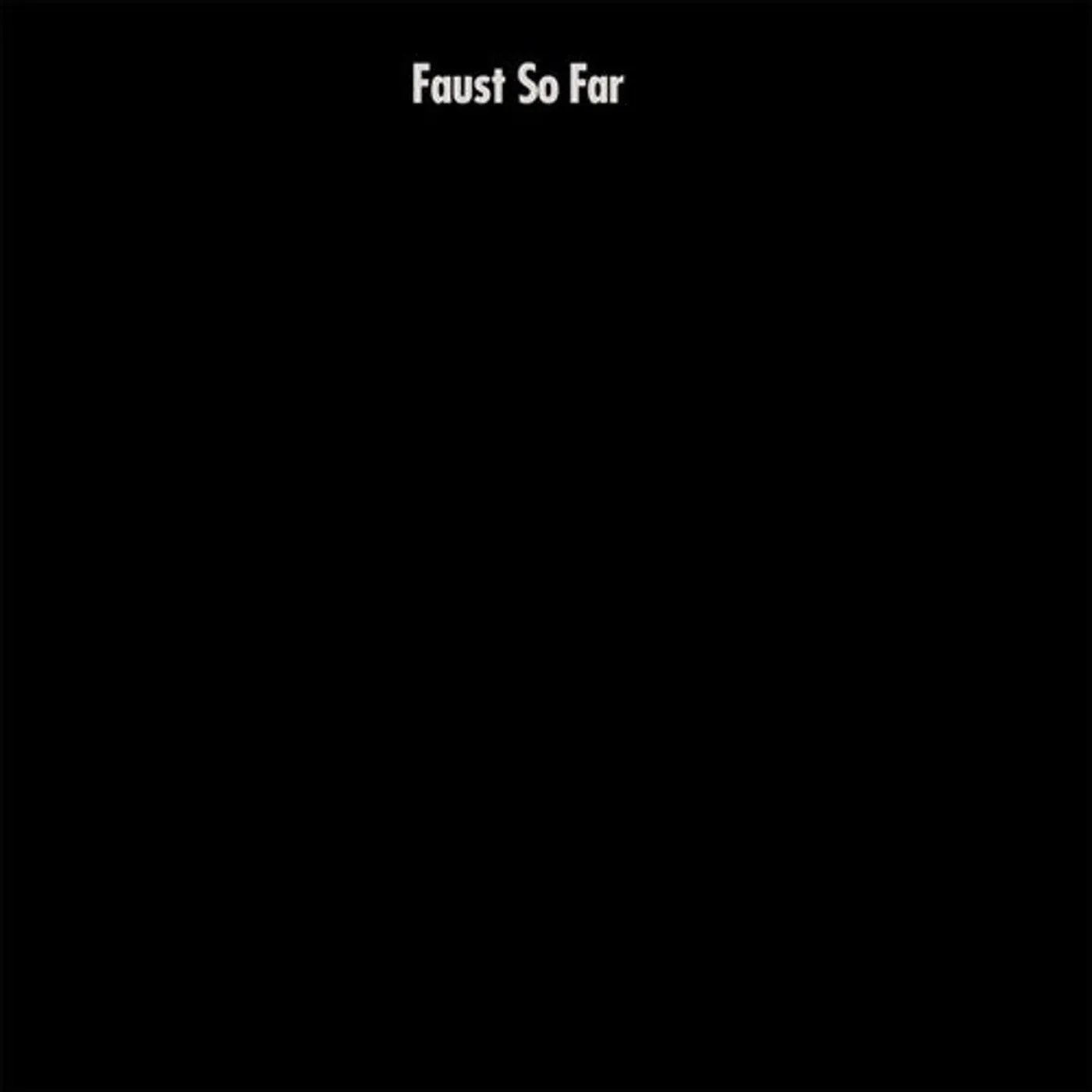 Faust LP Vinyl - So Far