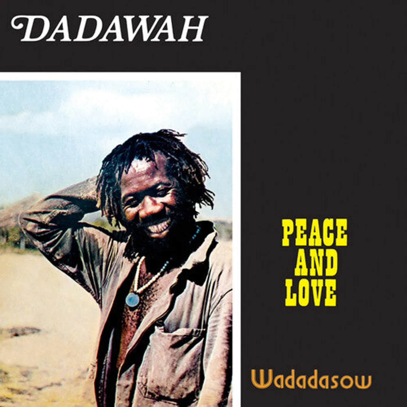 Dadawah LP Vinyl - Peace & Love / Wadadasow