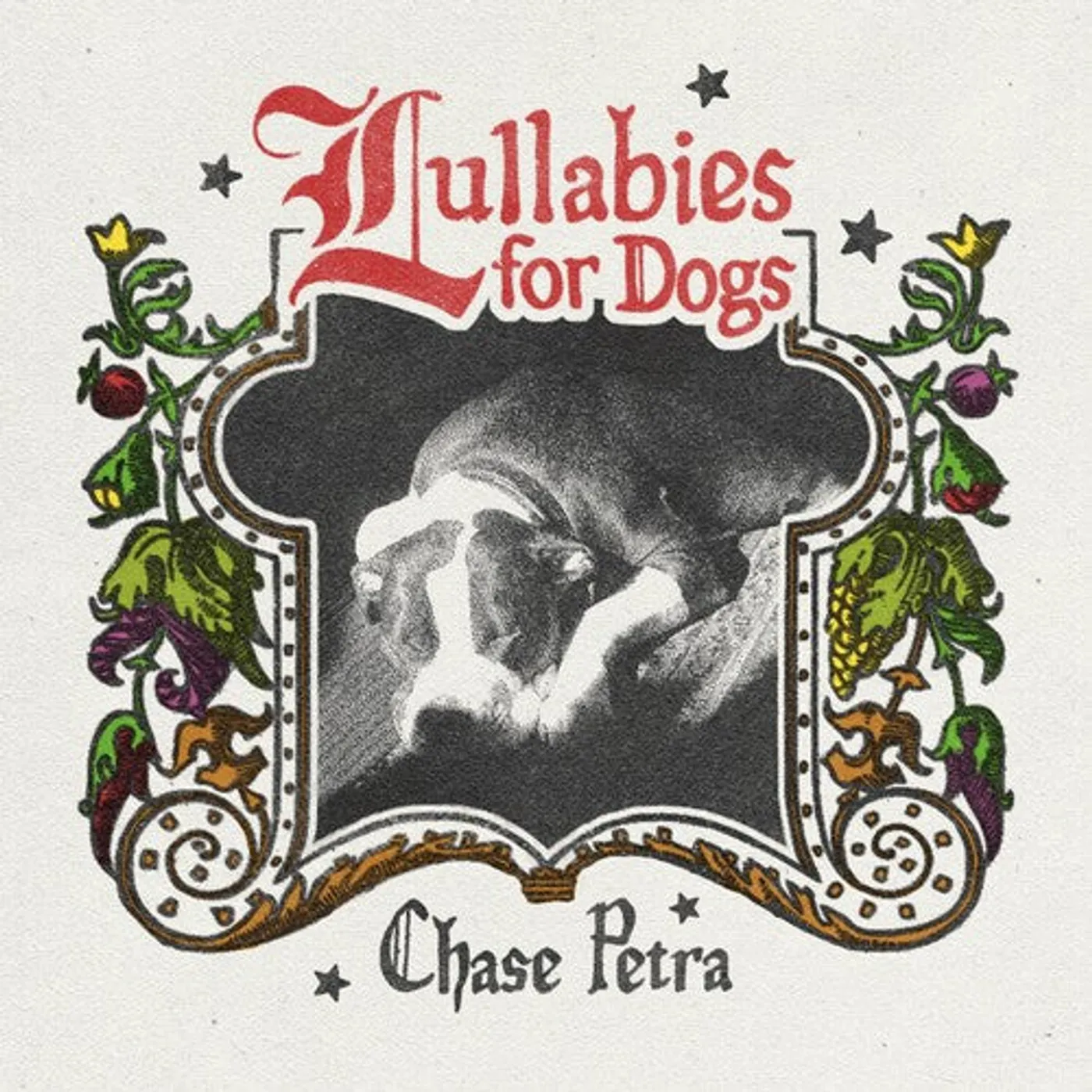Chase Petra LP Vinyl - Lullabies For Dogs