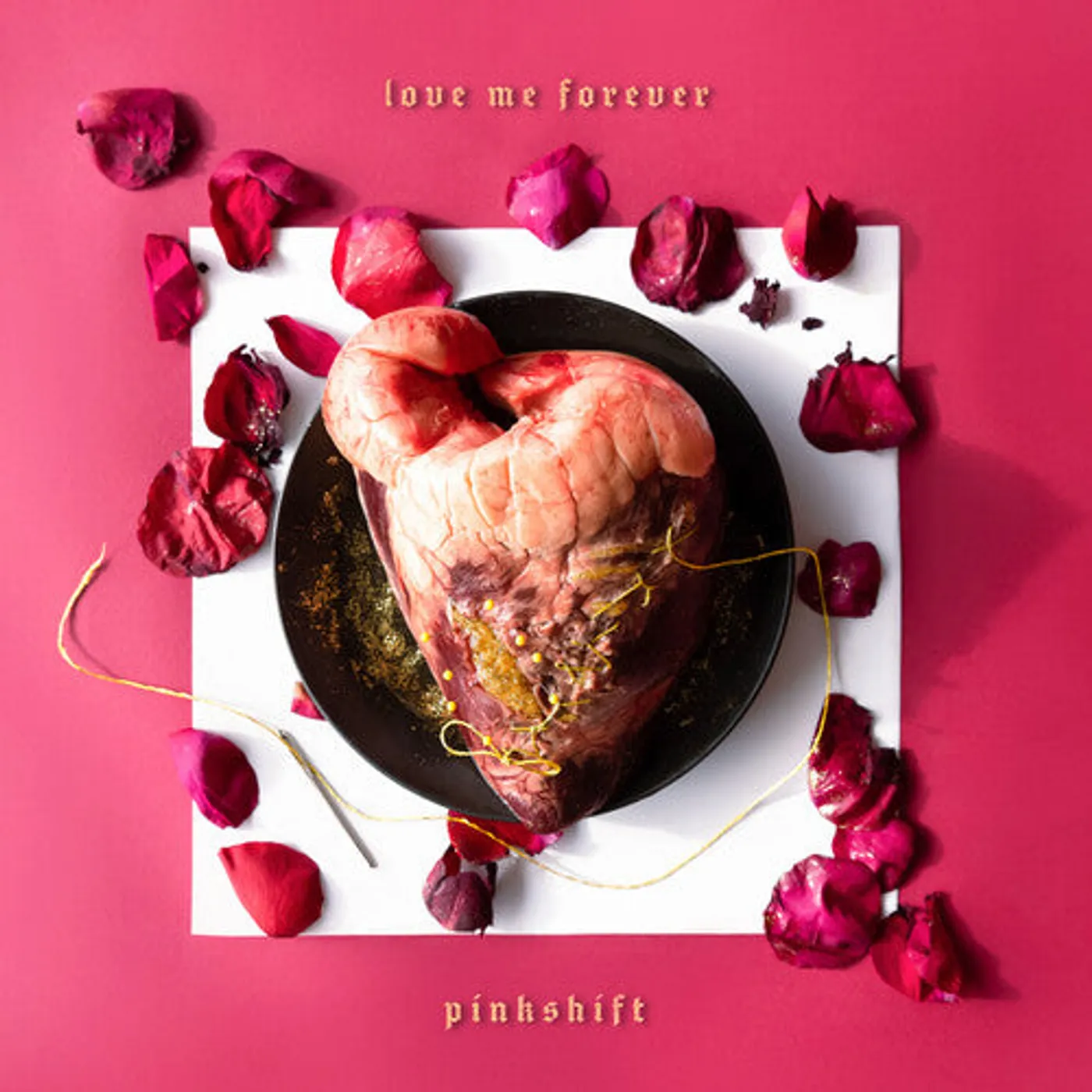 Pinkshift LP Vinyl - Love Me Forever