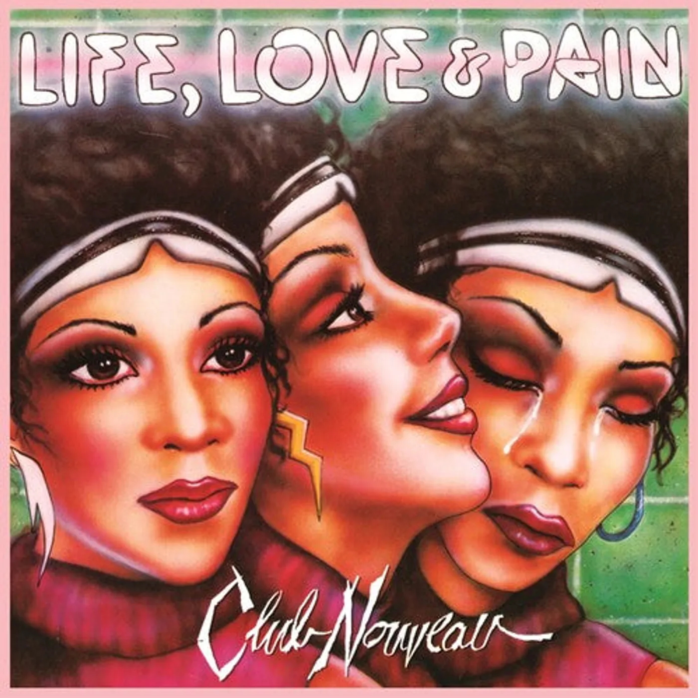 Club Nouveau LP Vinyl - Life Love & Pain - Pink (Colv) (Ofgv) (Pnk)