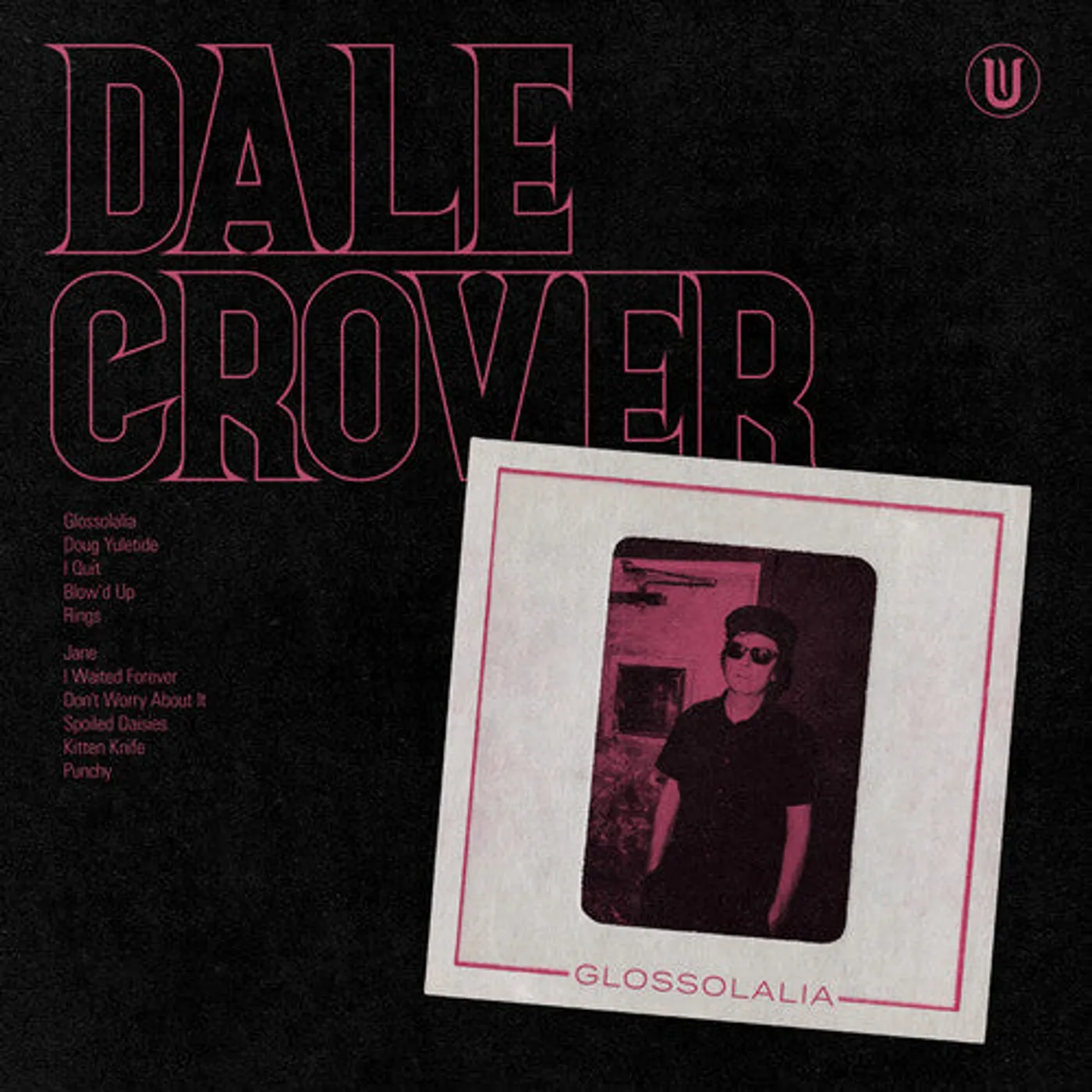 Dale Crover LP Vinyl - Glossolalia - Hot Pink (Colv) (Pnk)