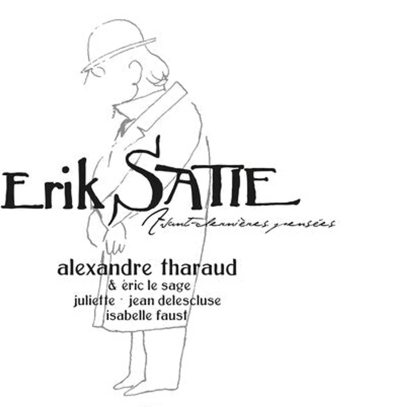 Alexandre Tharaud LP Vinyl - Satie: Avant-Dernieres Pensees
