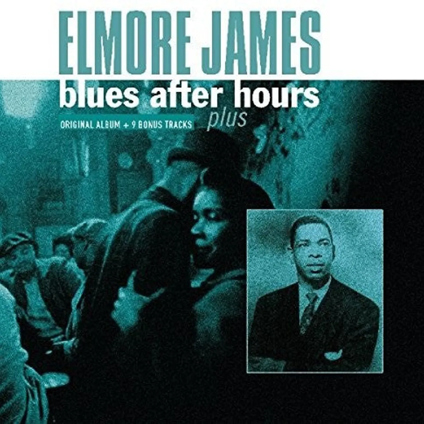 Elmore James LP Vinyl - Blues After Hours Plus + 9 Bonus Tracks (Hol)