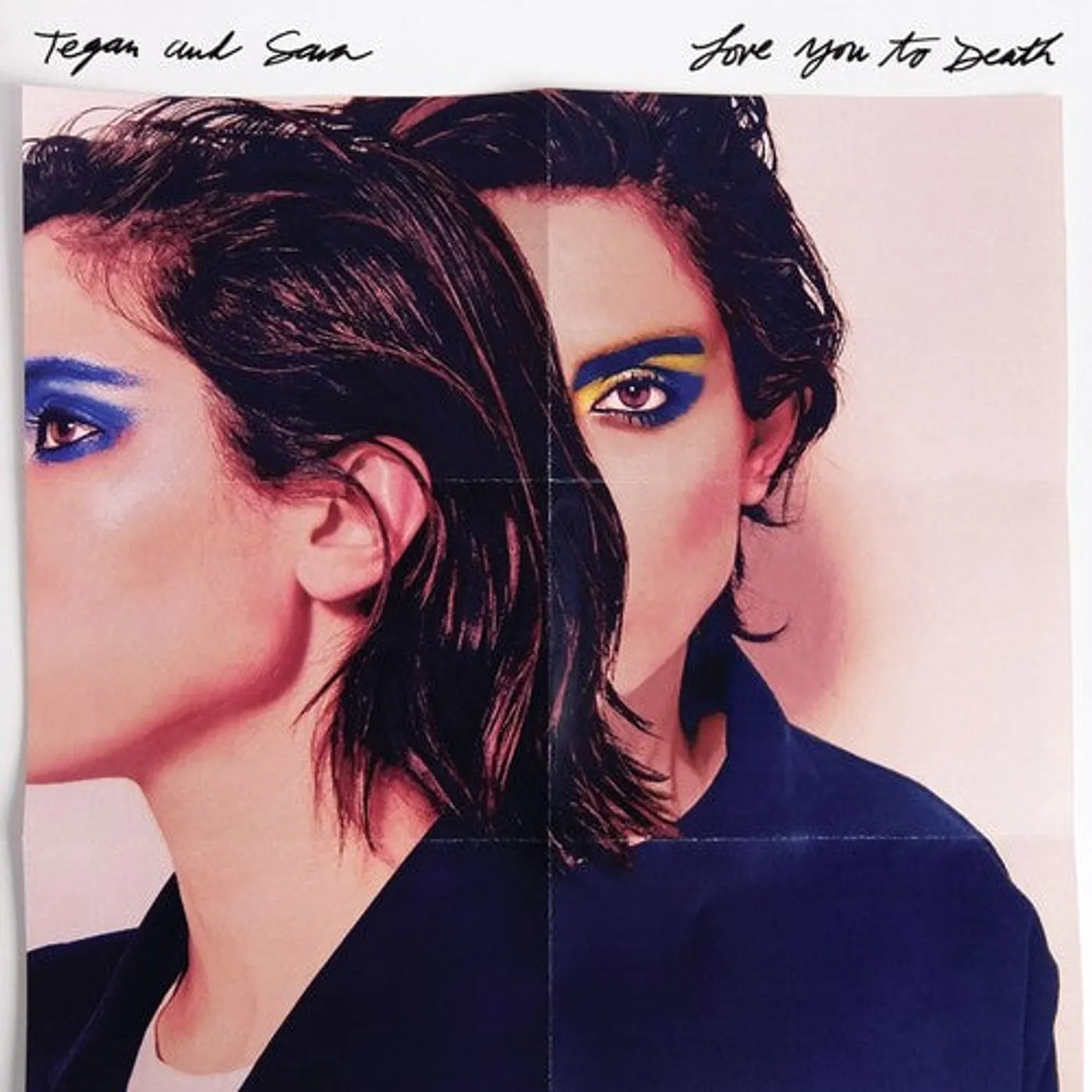 Tegan and Sara LP Vinyl - Love You To Death (Coloured Vinyl)
