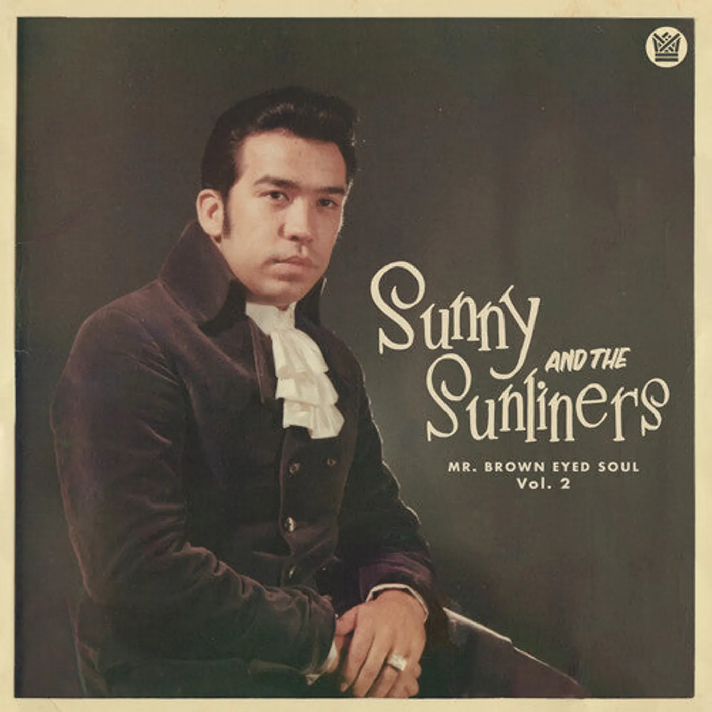 Sunny & The Sunliners LP Vinyl - Mr. Brown Eyed Soul Vol. 2