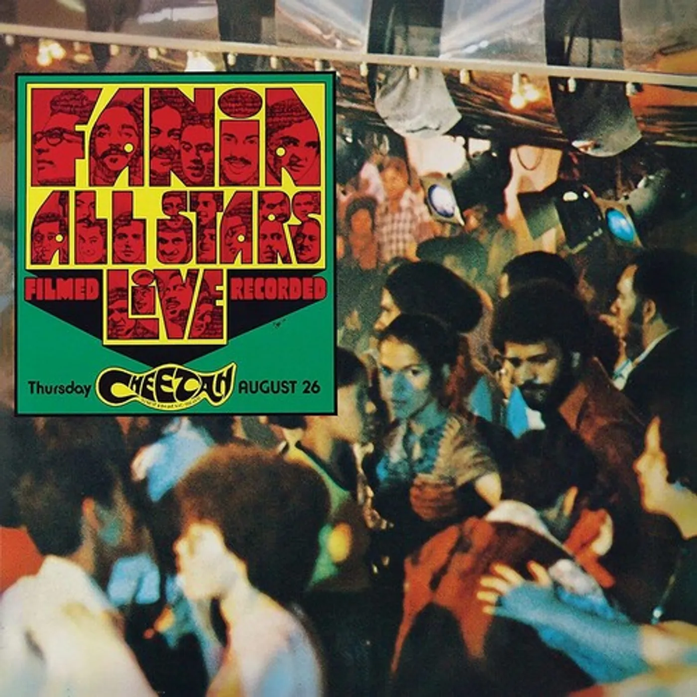 Fania All Stars LP Vinyl - Live At The Cheetah (Vol. 1)