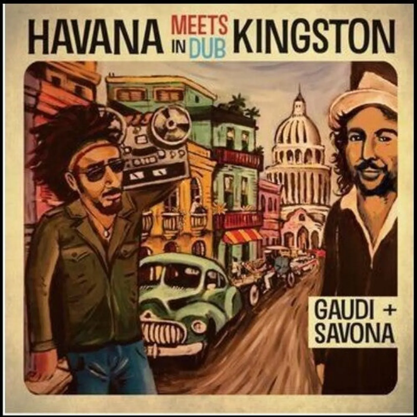 Gaudi + Mista Savona LP Vinyl - Havana Meets Kingston In Dub
