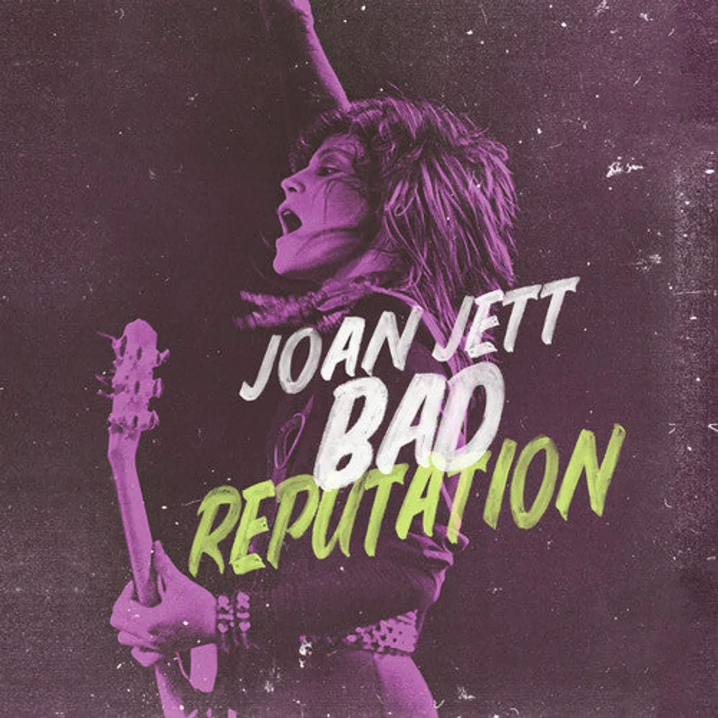 Joan Jett & the Blackhearts LP Vinyl - Bad Reputation: Music From Original Motion Picture