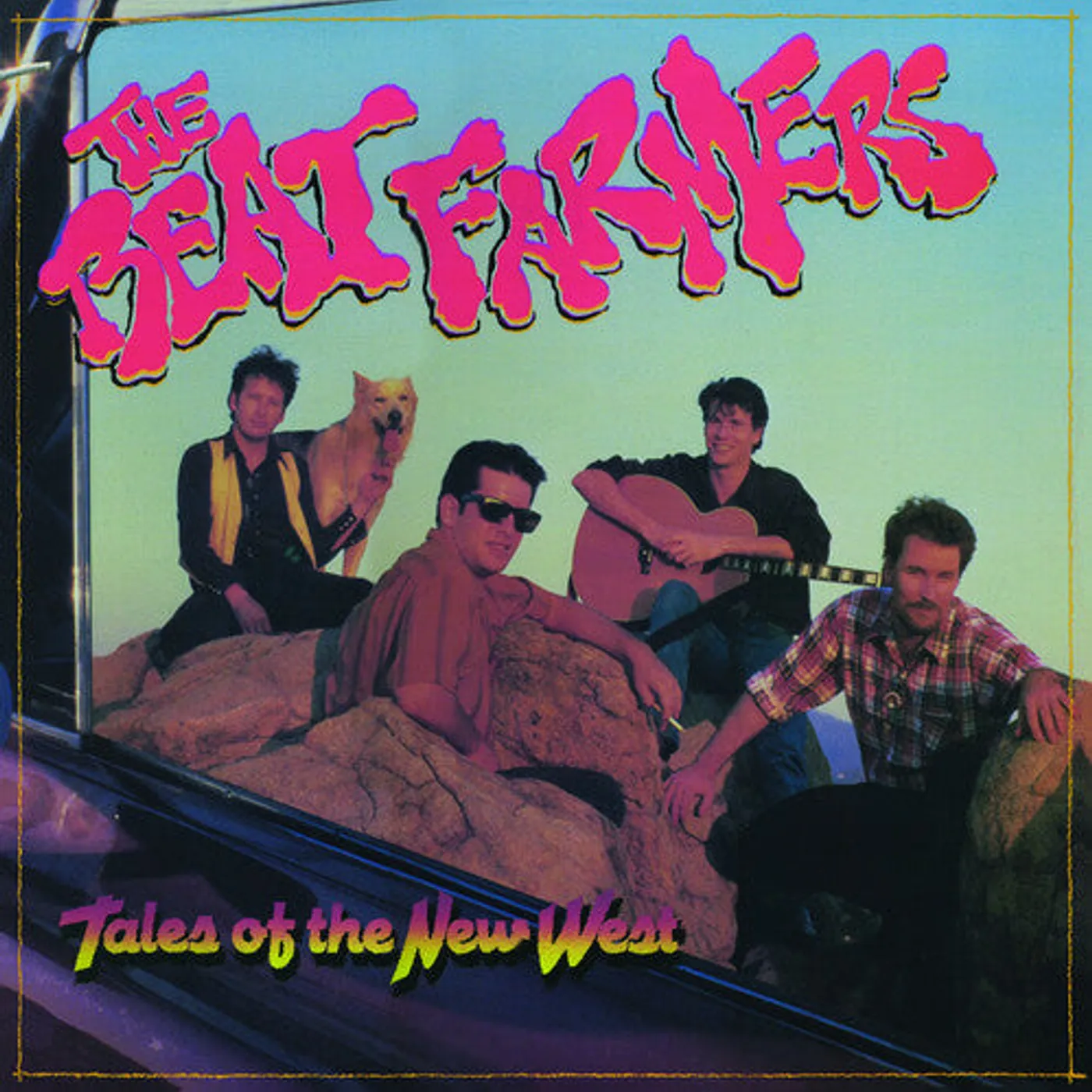 The Beat Farmers LP Vinyl - Tales Of The New West (Gate Fold)