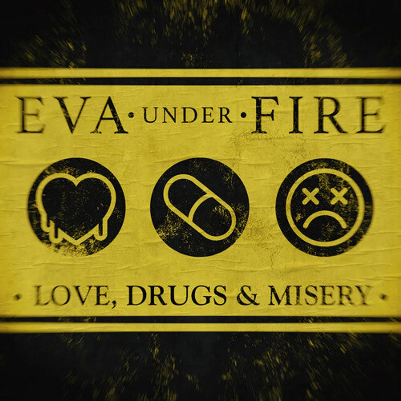 Eva Under Fire LP Vinyl - Love Drugs & Misery (Coloured Vinyl) (Ylw)