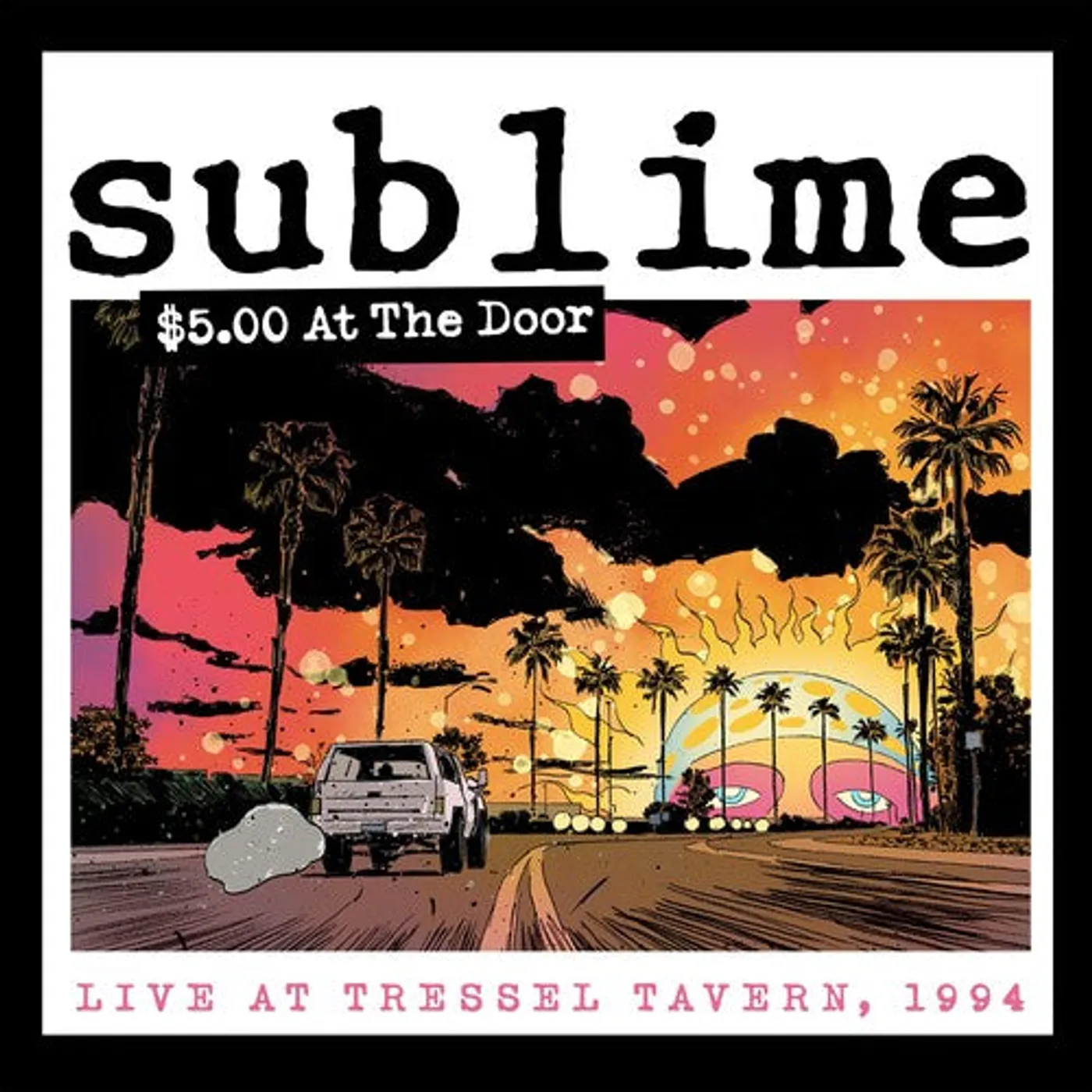 Sublime LP Vinyl - $5 At The Door (Coloured Vinyl) (Org)