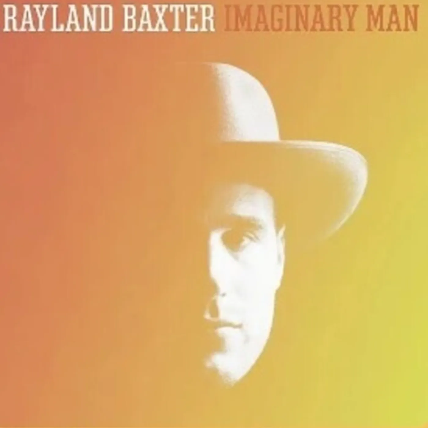 Rayland Baxter LP Vinyl - Imaginary Man (Cvnl)
