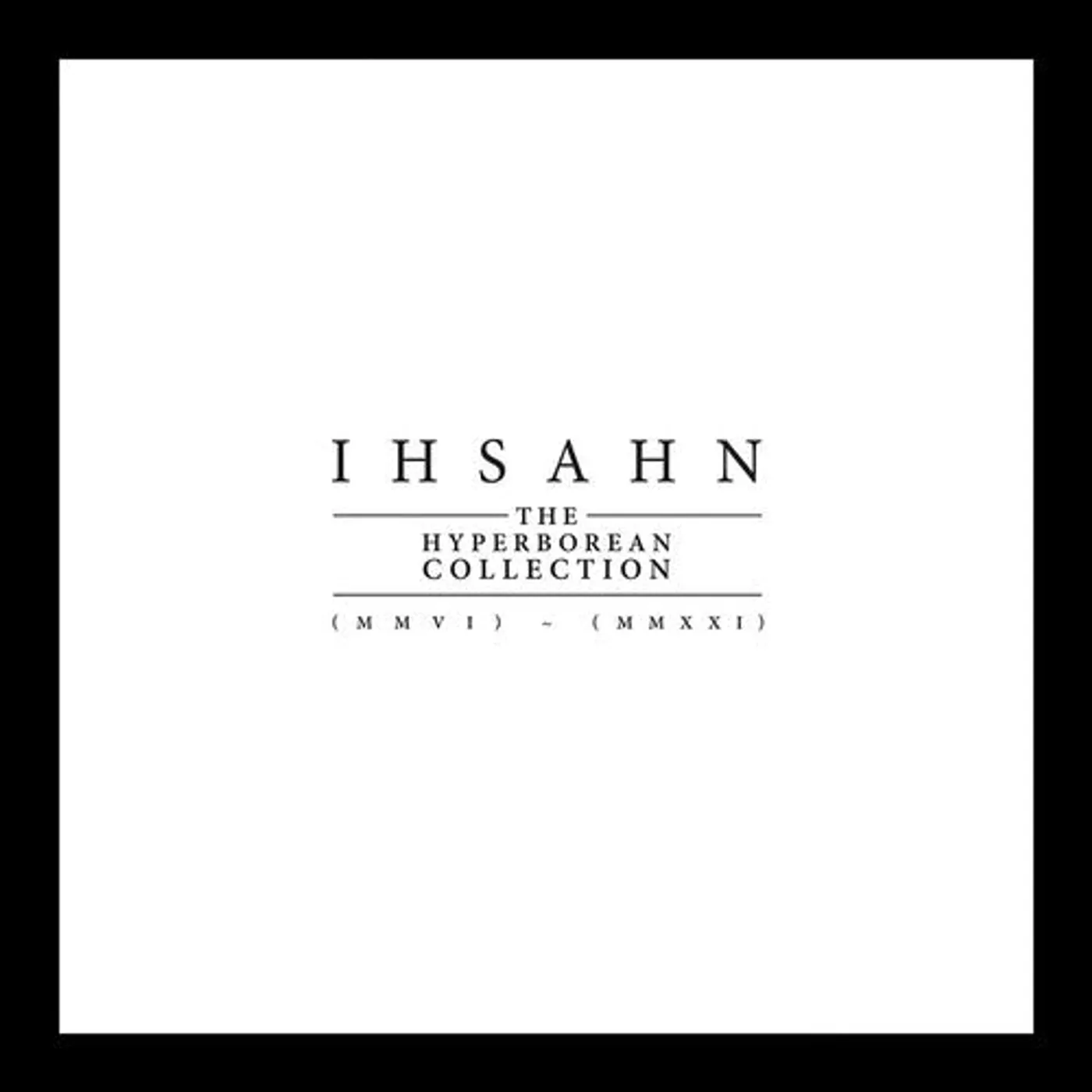 Ihsahn LP Vinyl - Hyperborean Collection (Mmvi) - (Mmxx) (Box) (Ltd)