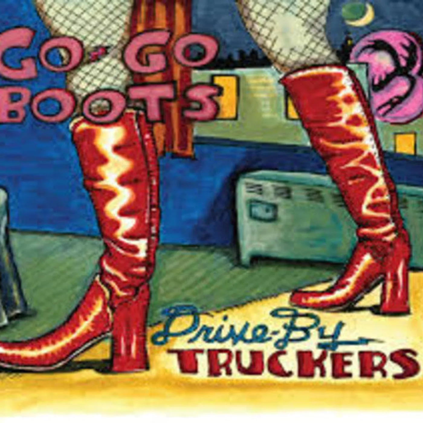 Drive-By Truckers LP Vinyl - Go-Go Boots (W/Cd) (Bonus Track) (Ogv)