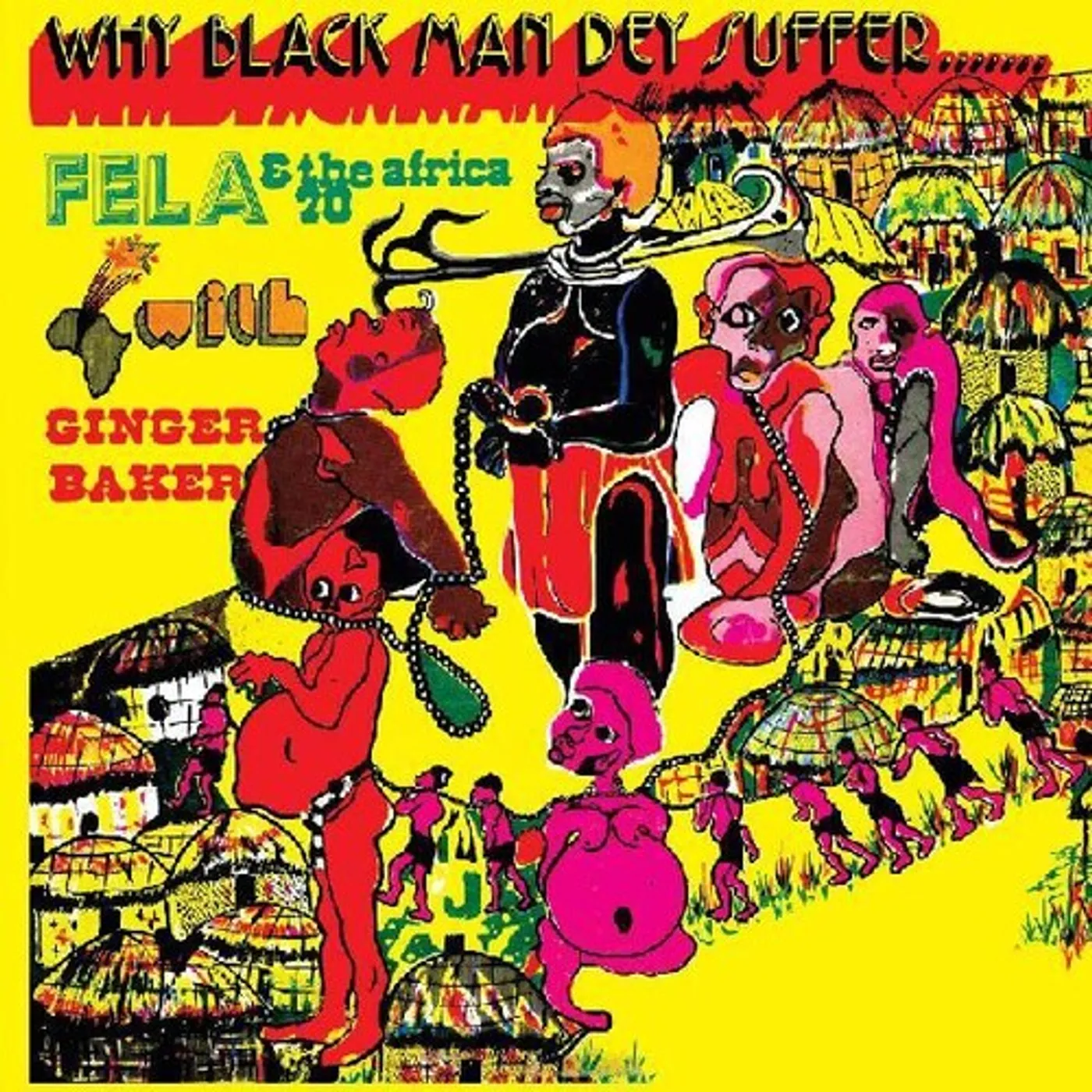 Fela Kuti LP Vinyl - Why Black Men They Suffer (Cvnl) (Ylw)
