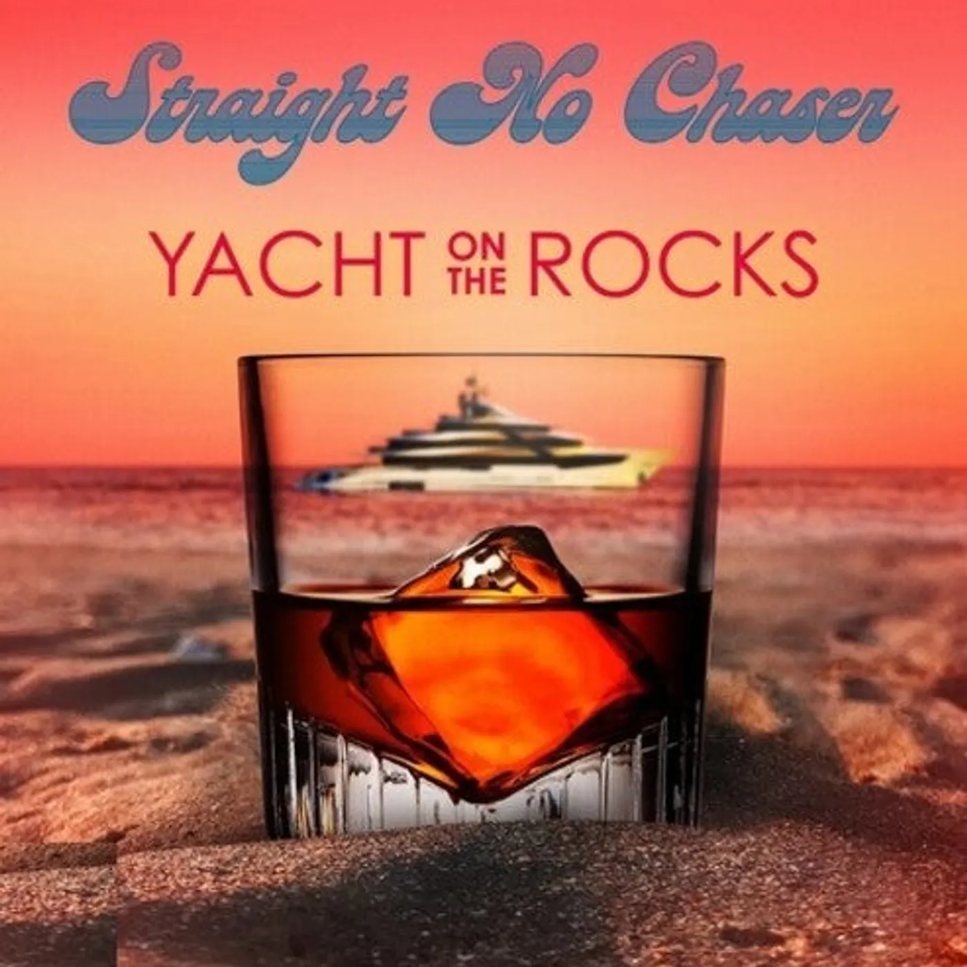 Straight No Chaser LP Vinyl - Yacht On The Rocks
