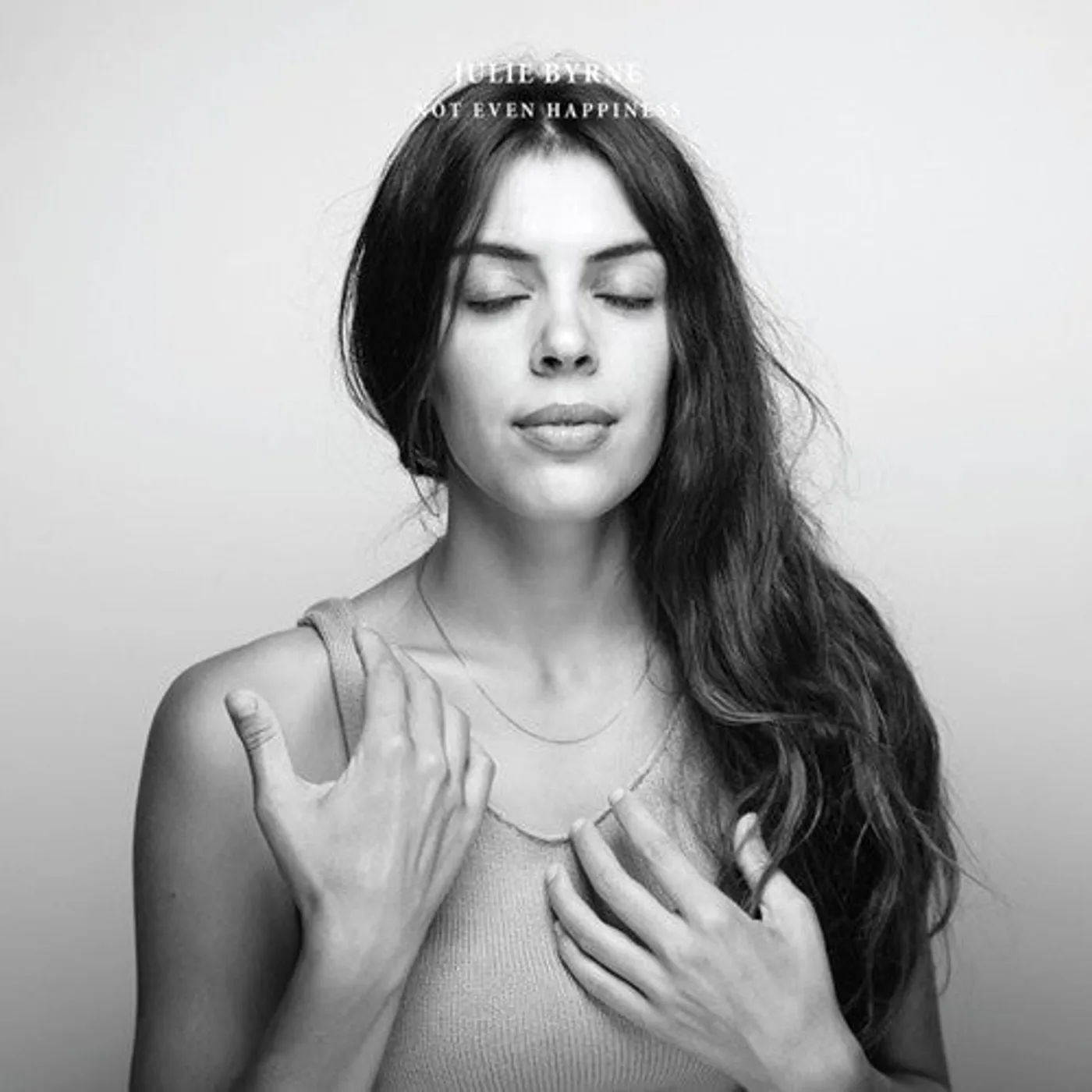 Julie Byrne LP Vinyl - Not Even Happiness