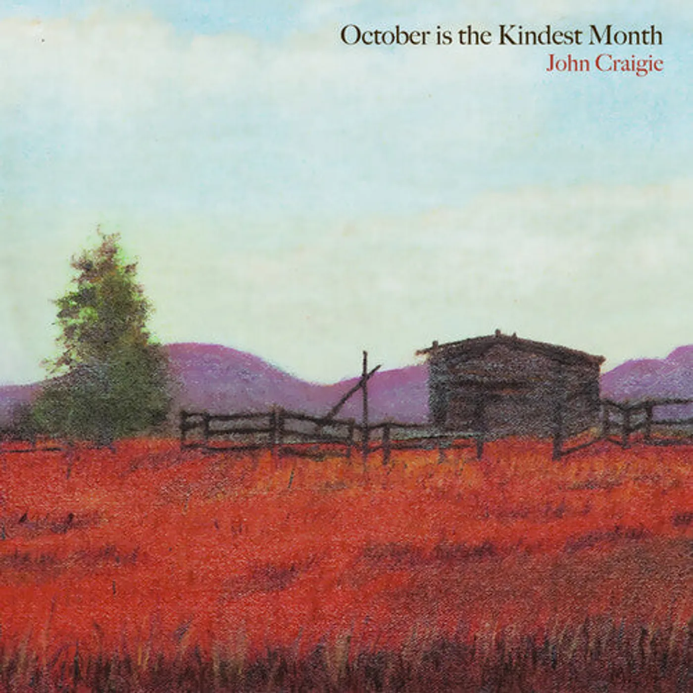 John Craigie LP Vinyl - October Is The Kindest Month