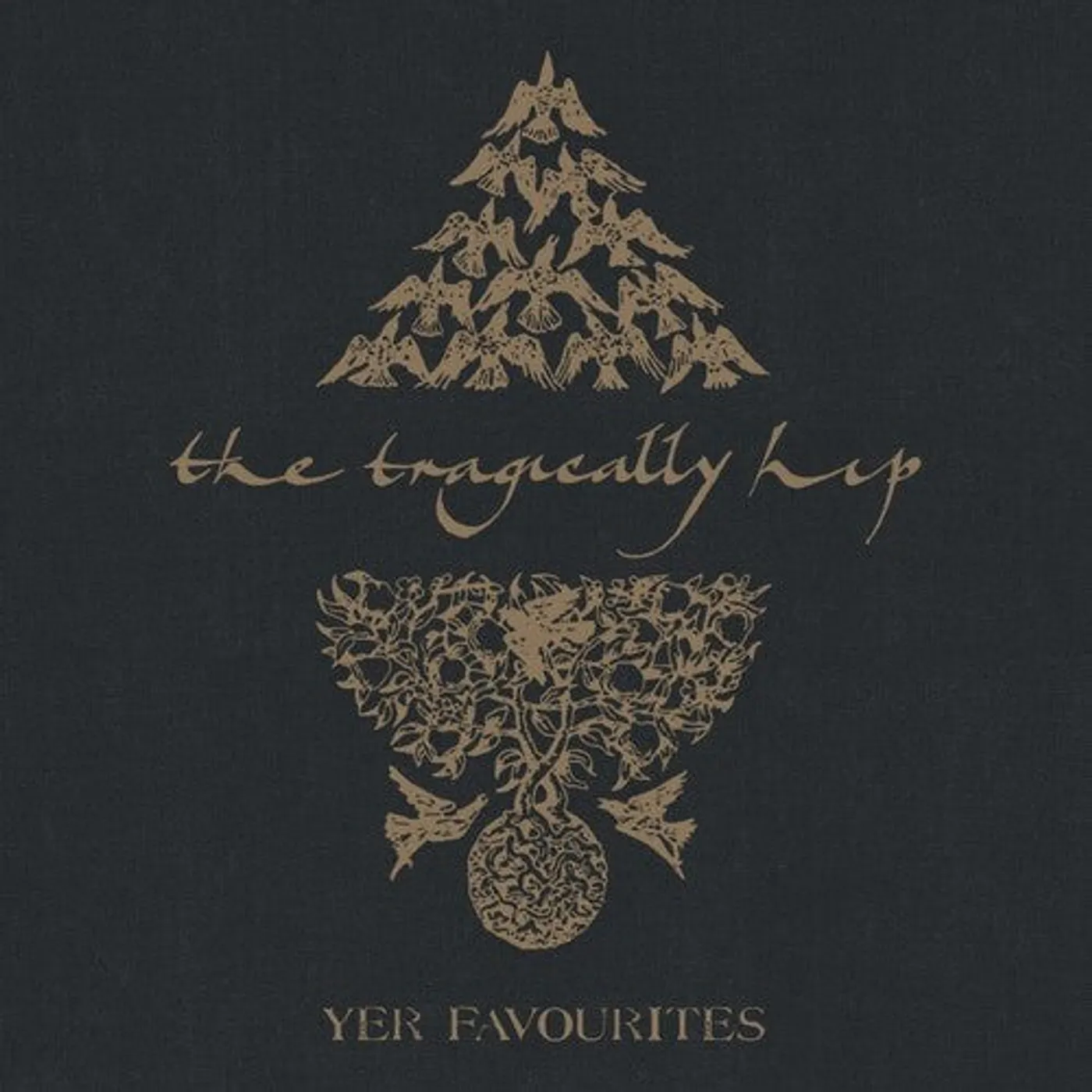 The Tragically Hip LP Vinyl - Yer Favourites Volume 1 & Yer Favourites Volume 2