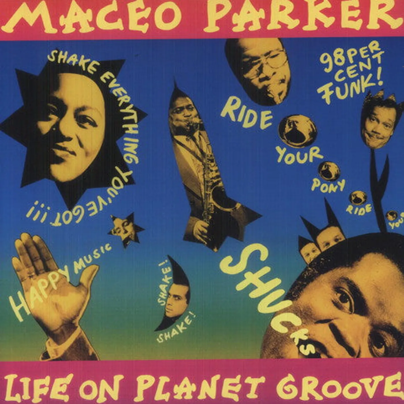 Maceo Parker LP Vinyl - Life On Planet Groove (Reis)