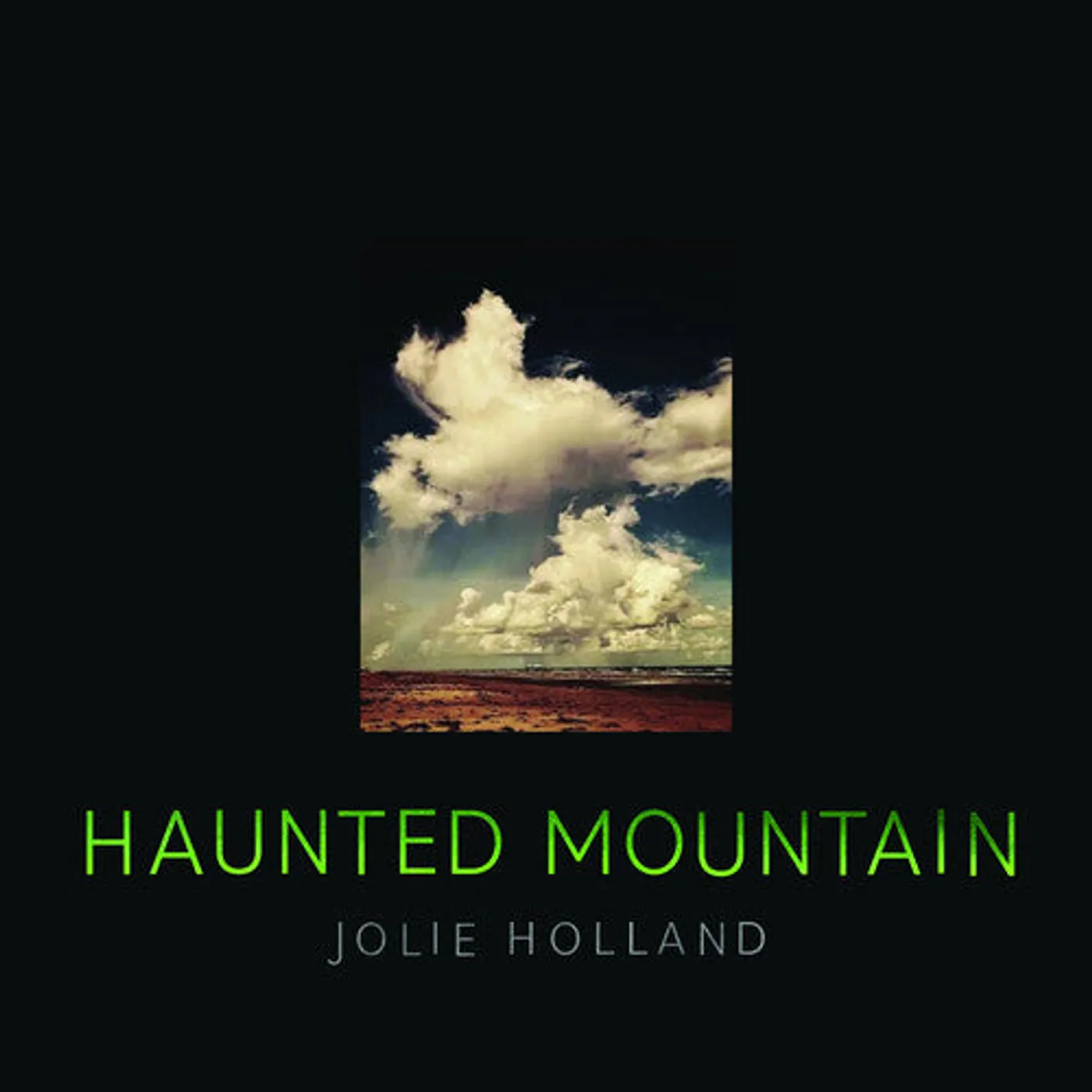 Jolie Holland LP Vinyl - Haunted Mountain