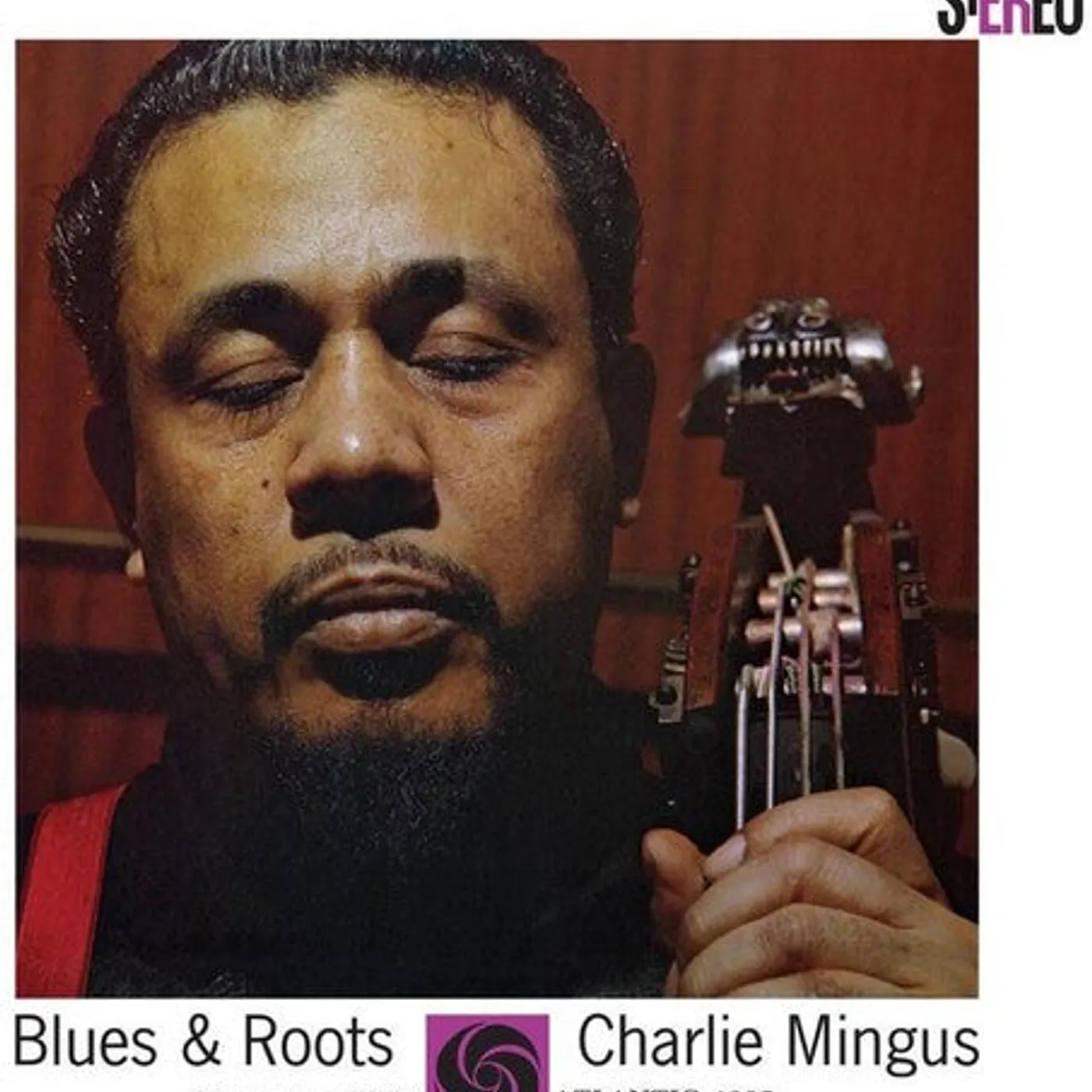 Charles Mingus LP Vinyl - Blues & Roots (Gate Fold) (Ogv)