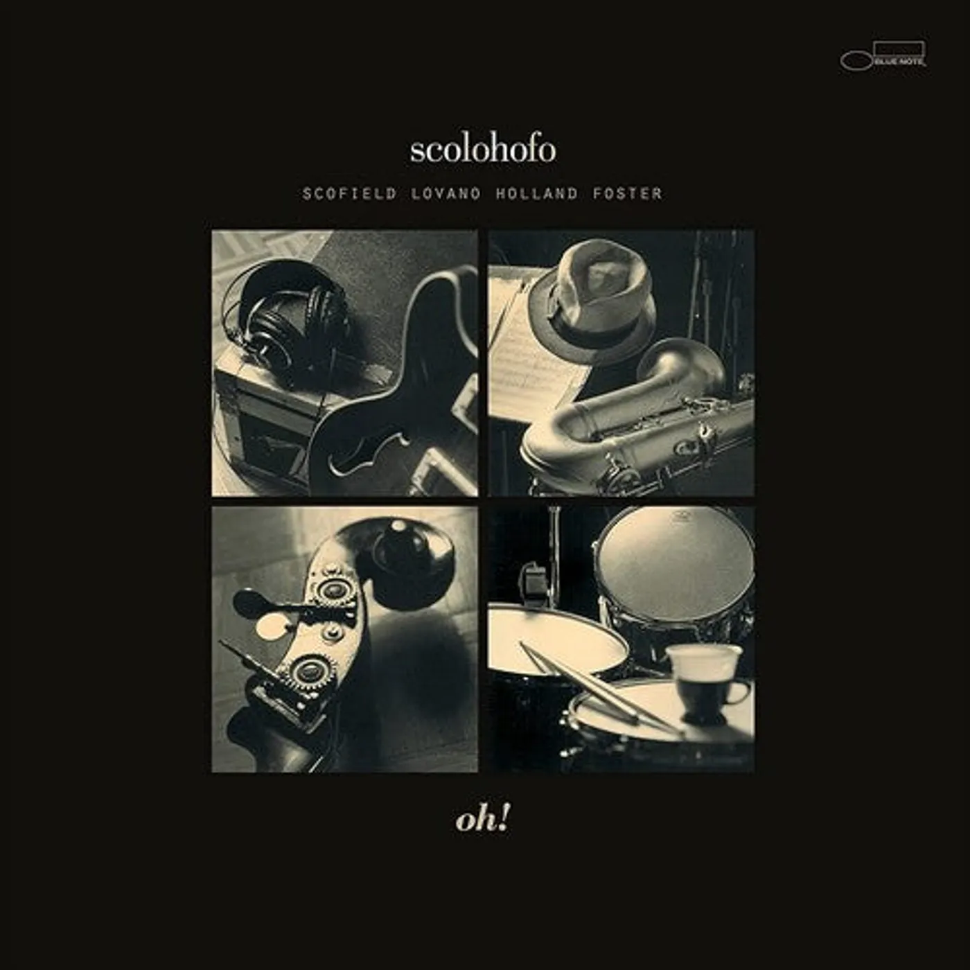 Scolohofo LP Vinyl - Oh! (Blue Note Tone Poet Series)