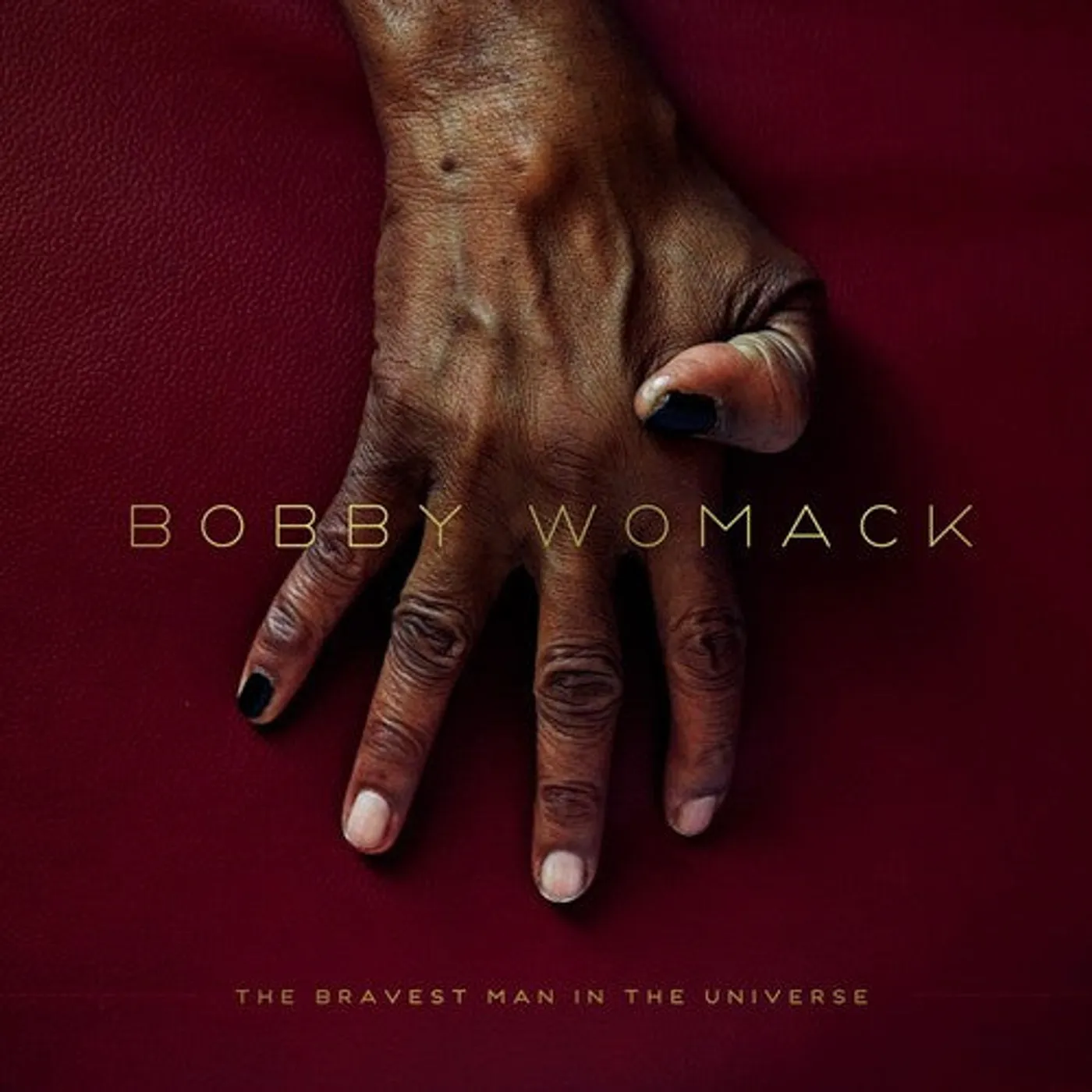Bobby Womack LP Vinyl - Bravest Man In The Universe (Mpdl)