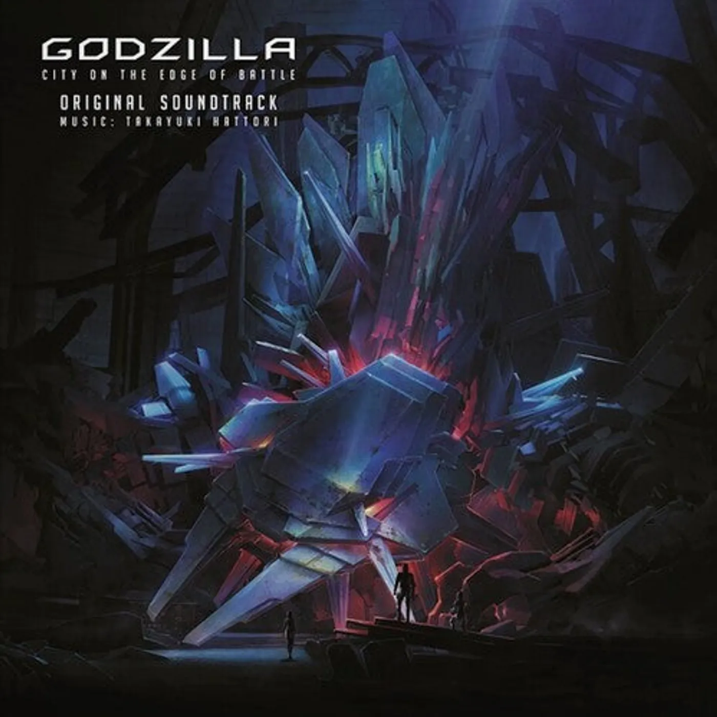 Godzilla: City On The Edge Of Battle - O.S.T. Godzilla: City On The Edge Of Battle - Original Soundtrack LP Vinyl - Godzilla: City On The Edge Of Battle - Original Soundtrack