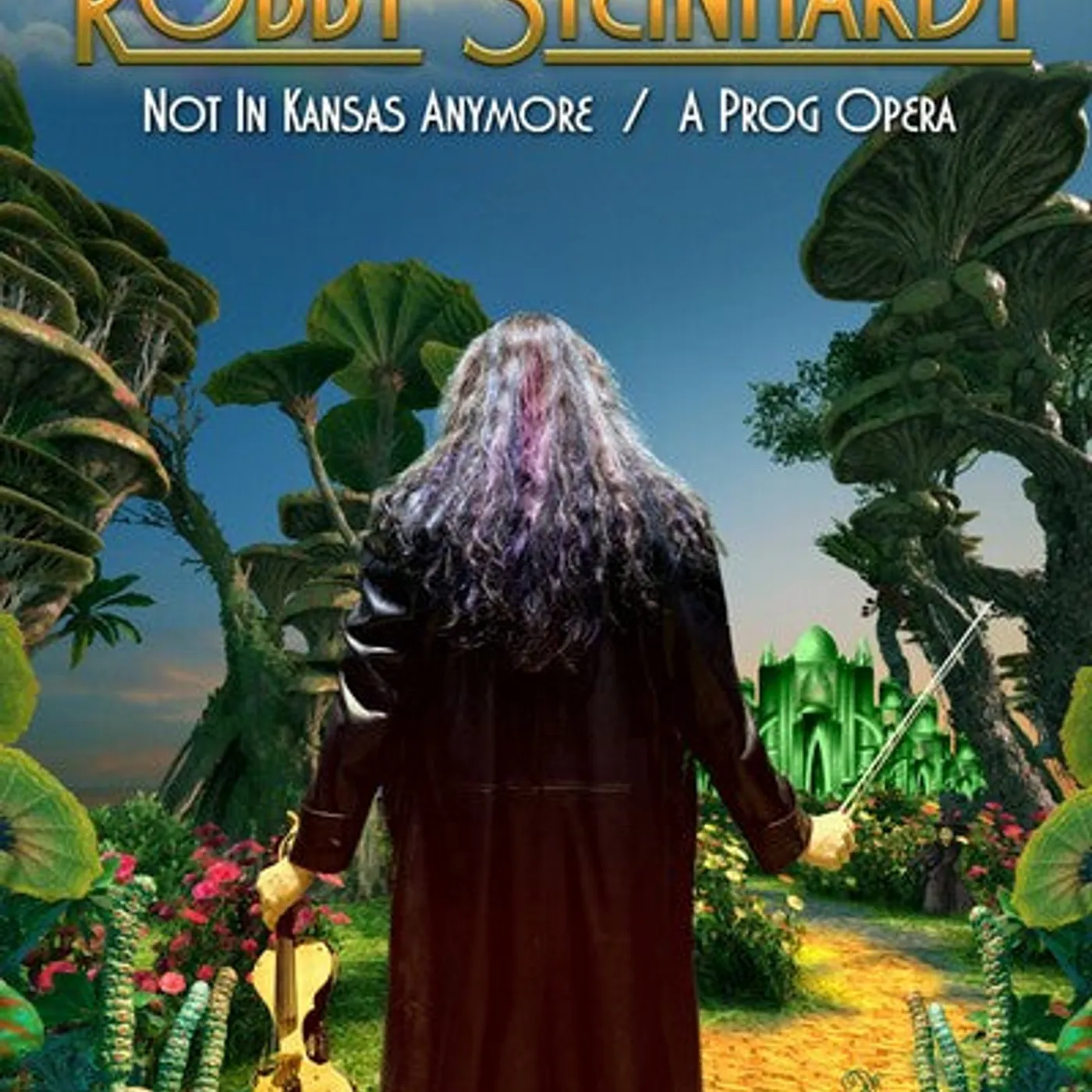 Robby Steinhardt LP Vinyl - Not In Kansas Anymore