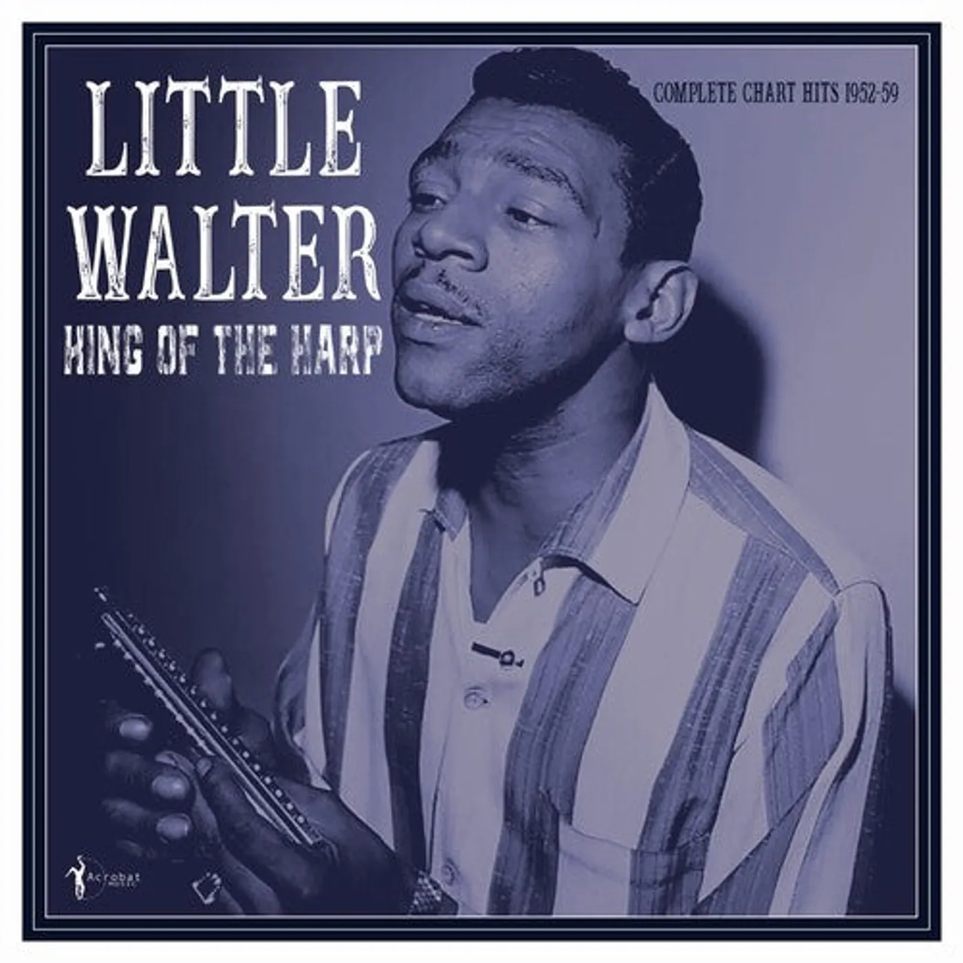 Little Walter LP Vinyl - King Of The Harp: Complete Chart Hits 1952-59