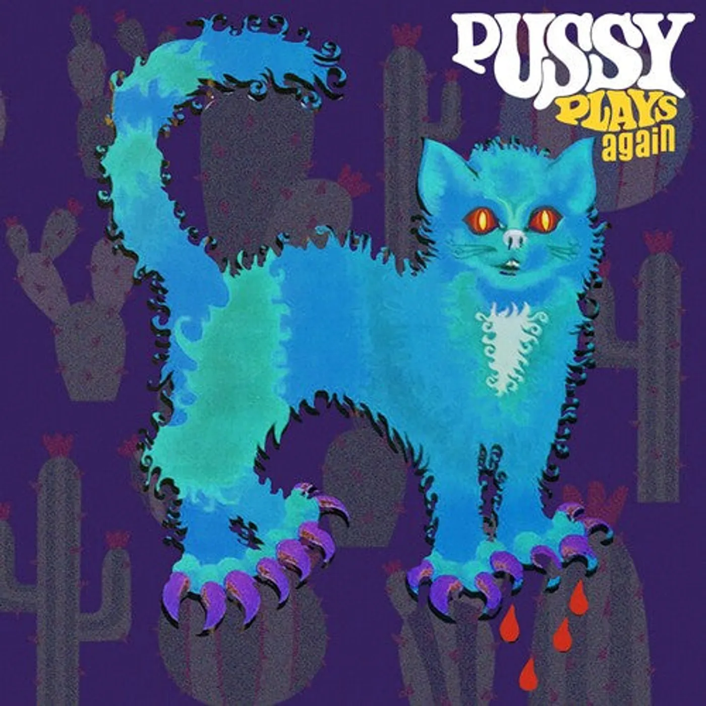 Pussy LP Vinyl - Pussy Plays Again
