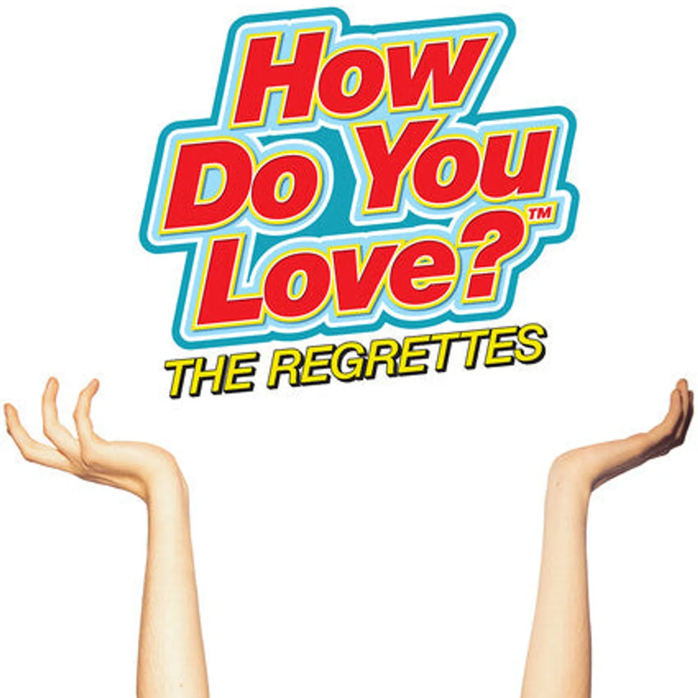 The Regrettes LP Vinyl - How Do You Love