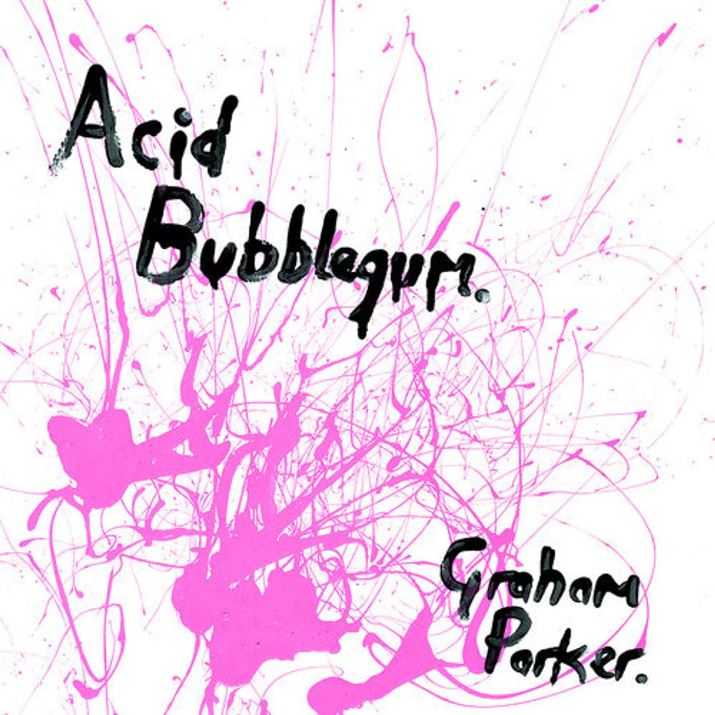 Graham Parker LP Vinyl - Acid Bubblegum (Coloured Vinyl) (Ltd) (Pnk) (Wsv)