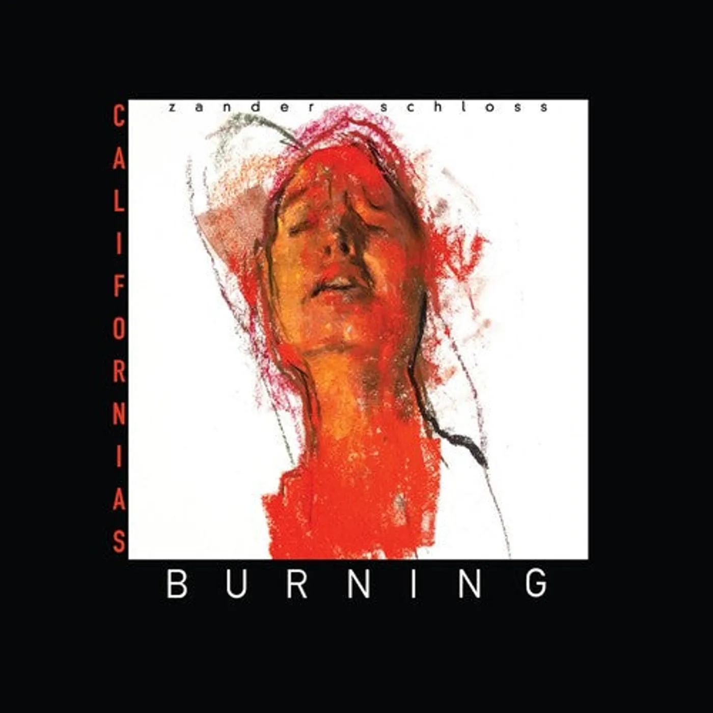 Zander Schloss LP Vinyl - California'S Burning