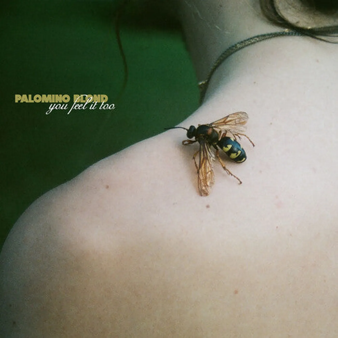 Palomino Blond LP Vinyl - You Feel It Too