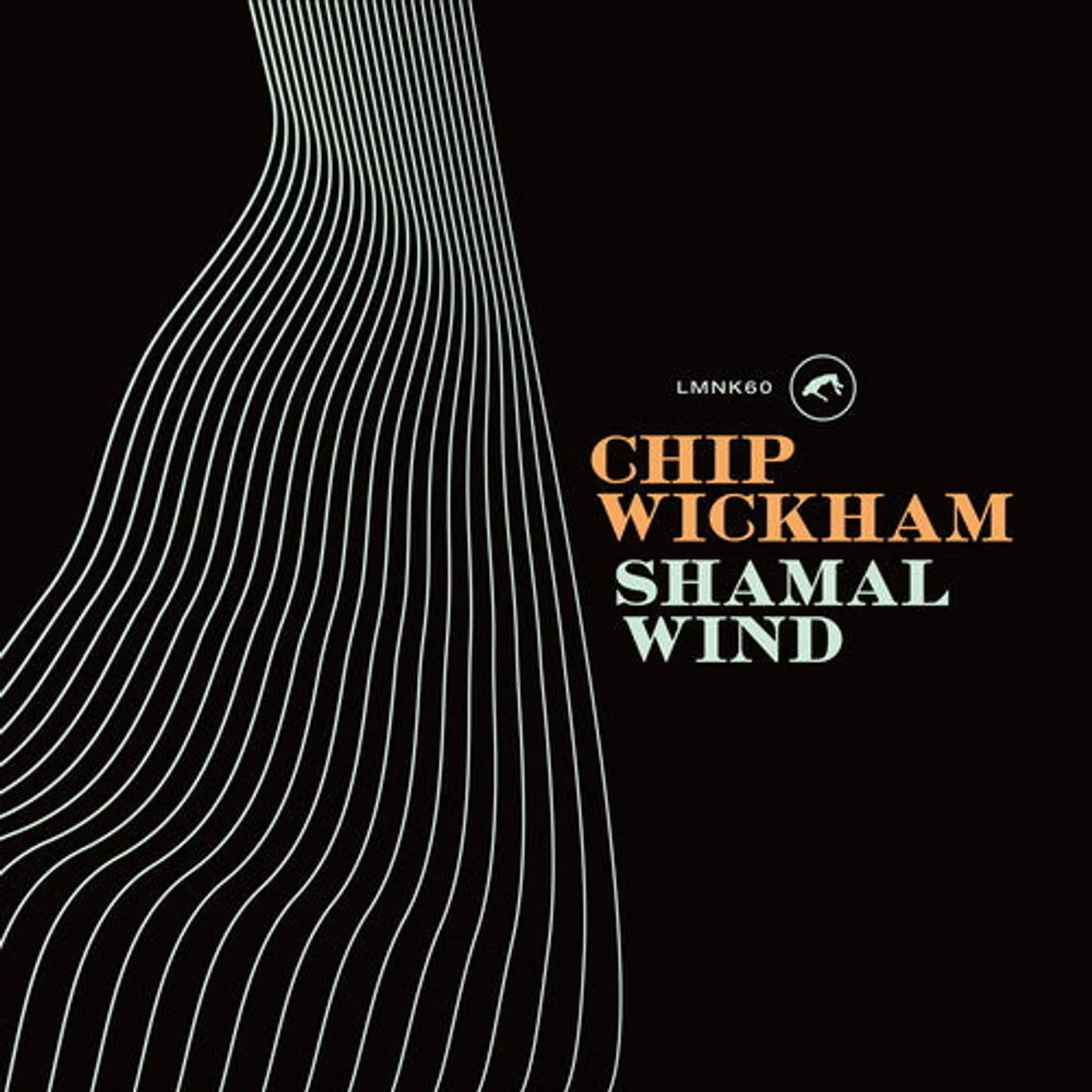Chip Wickham LP Vinyl - Shamal Wind