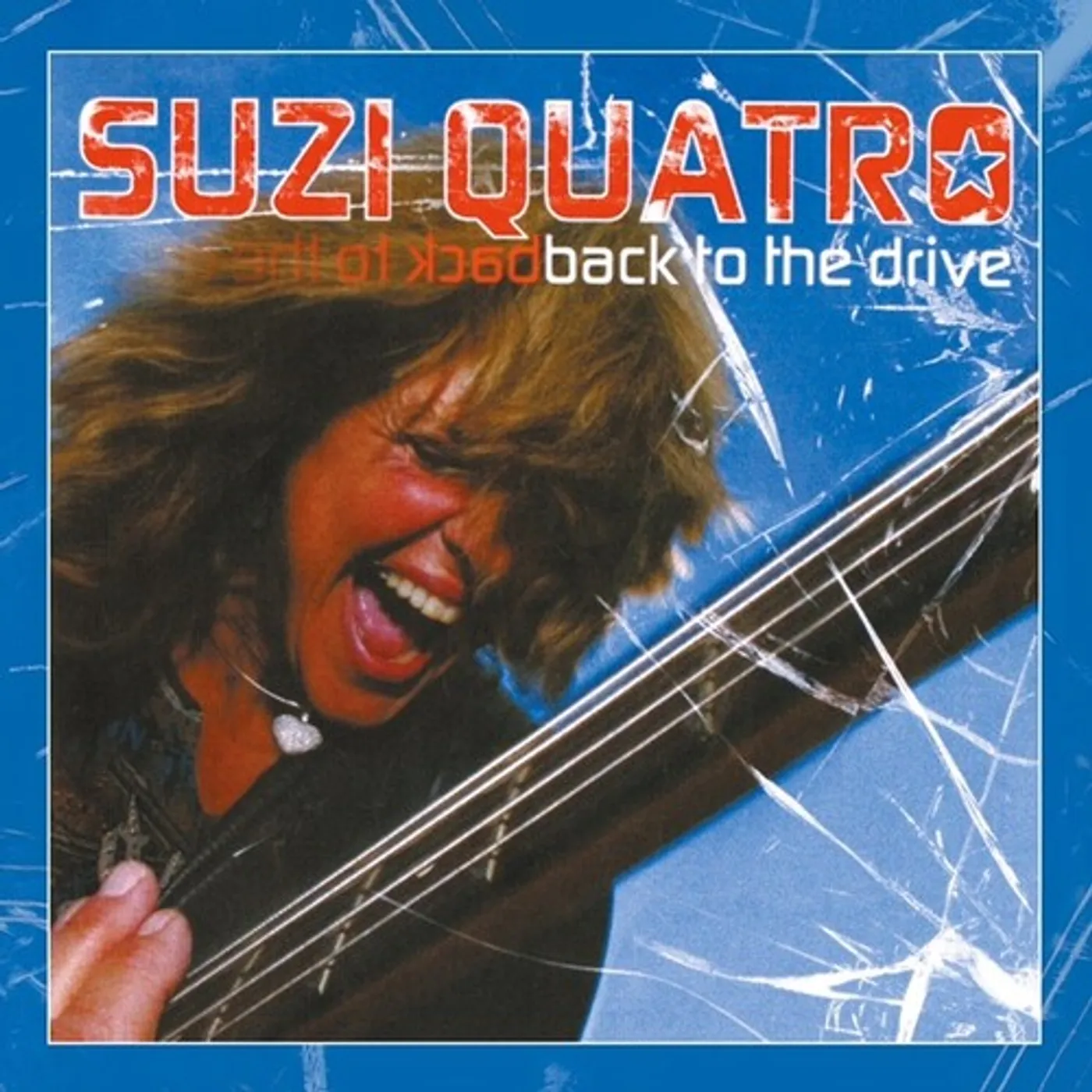 Suzy Quatro LP Vinyl - Back To The Drive (Uk)