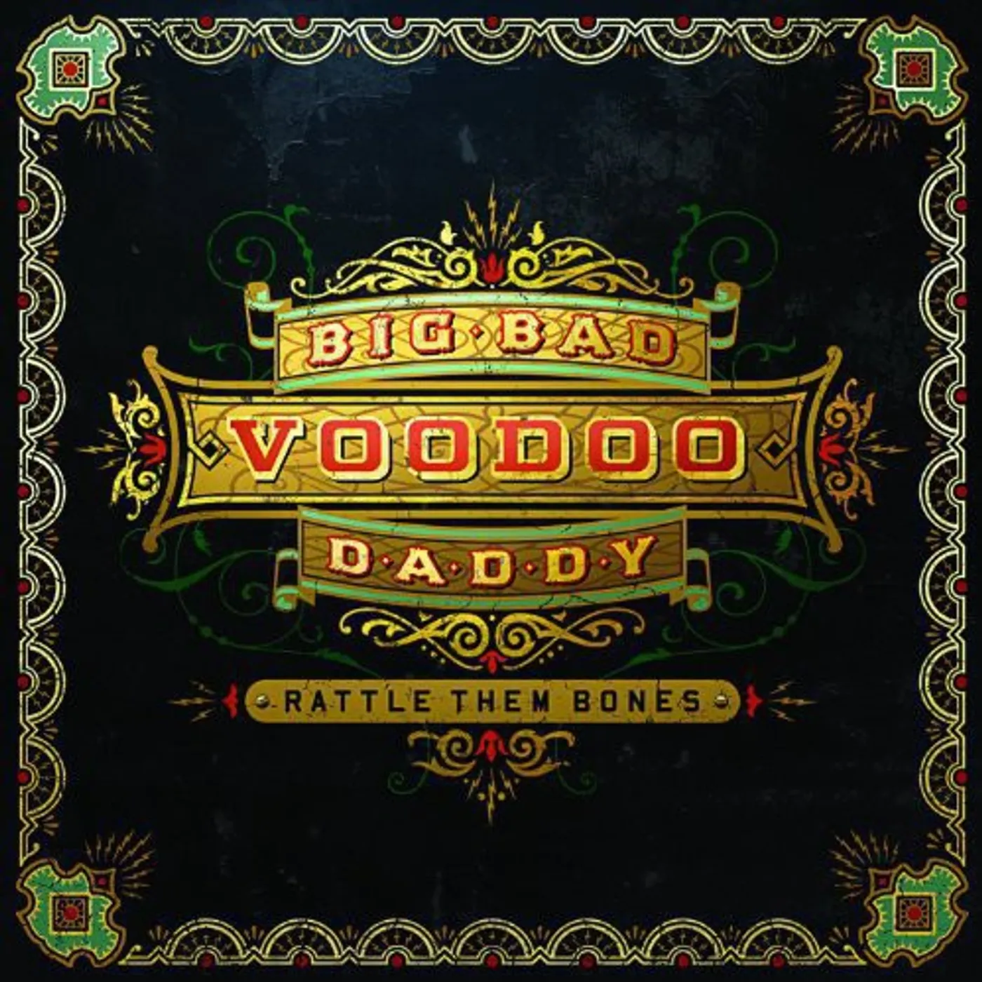 Big Bad Voodoo Daddy LP Vinyl - Rattle Them Bones