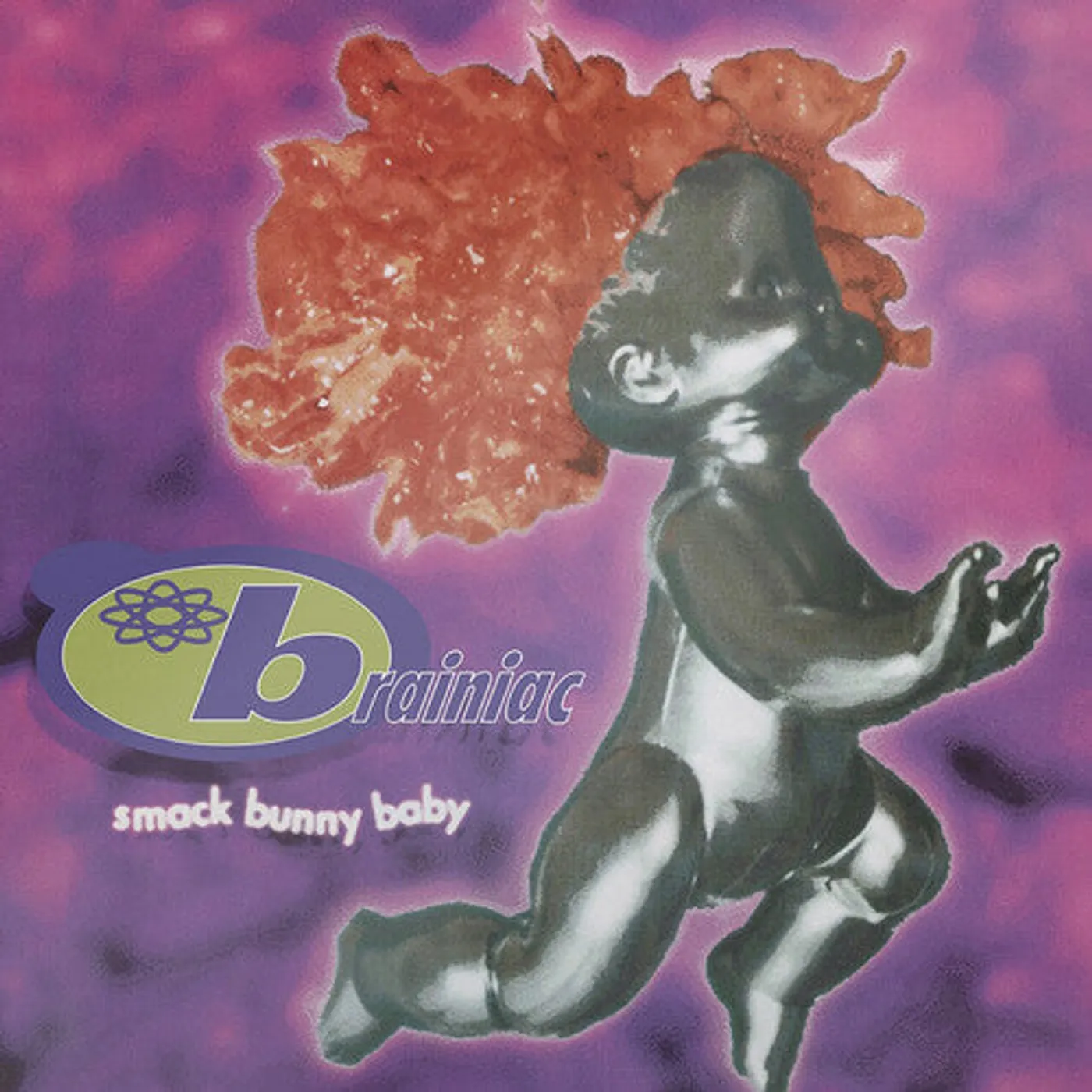 Brainiac LP Vinyl - Smack Bunny Baby